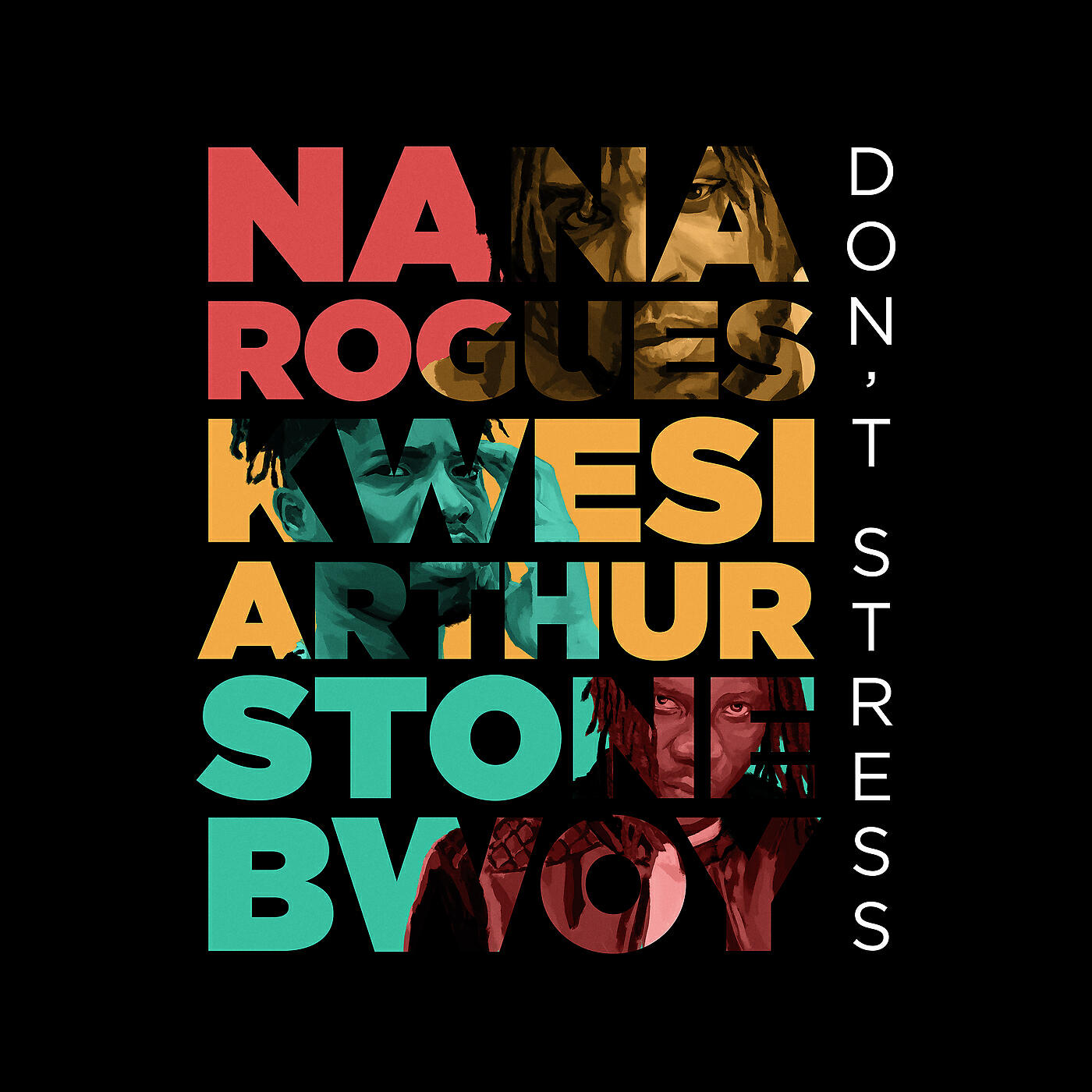 Nana Rogues - Don't Stress
