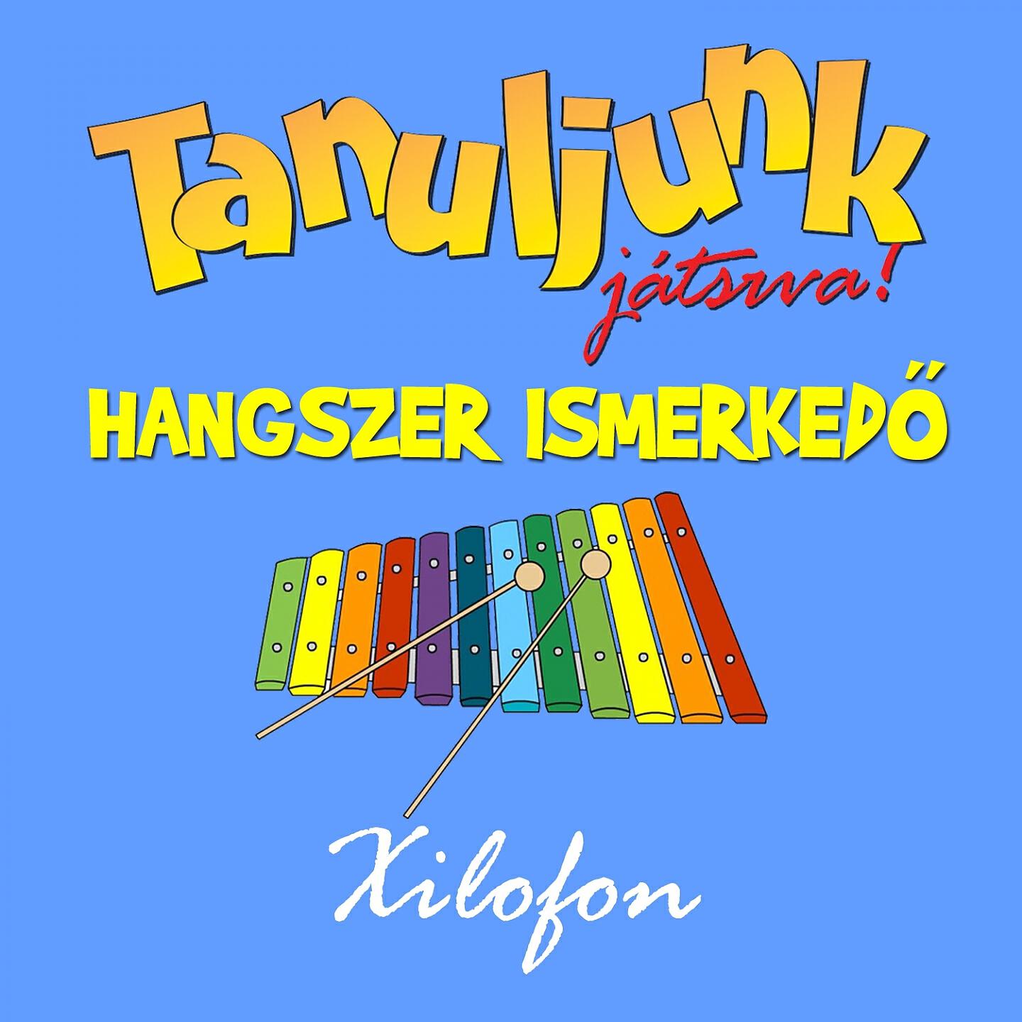 Hangszer ovi - Hogy a csibe? (Xilofon)