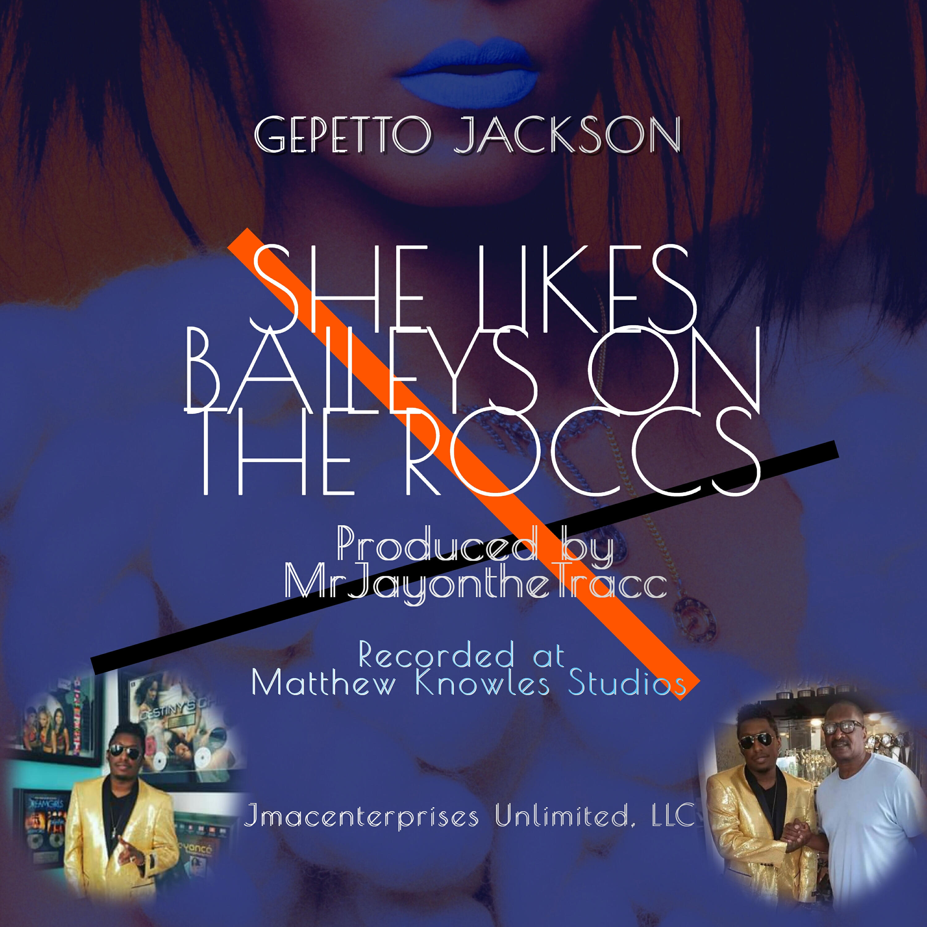 Gepetto Jackson - She Likes Baileys on the Roccs