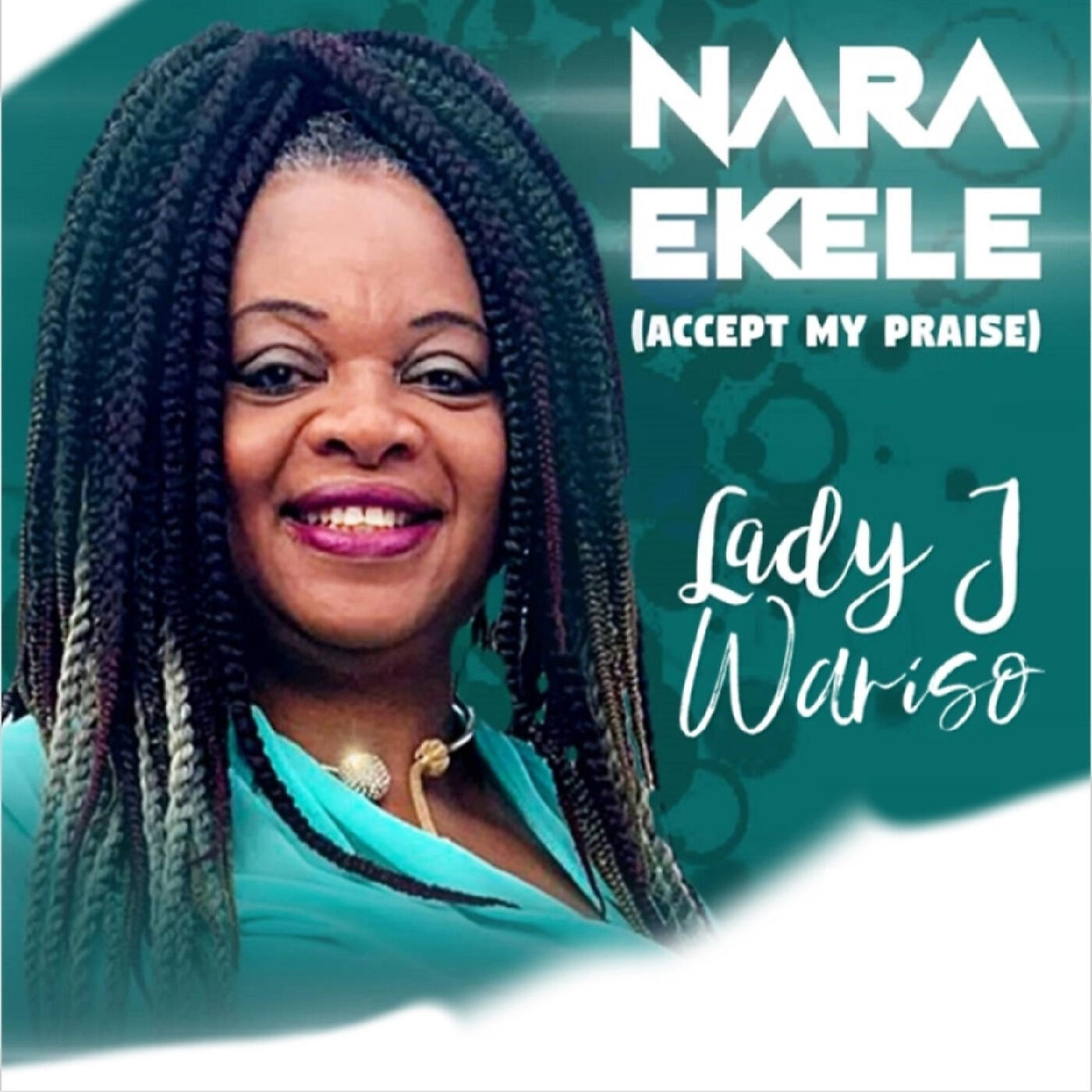 Lady J Wariso - Nara Ekele