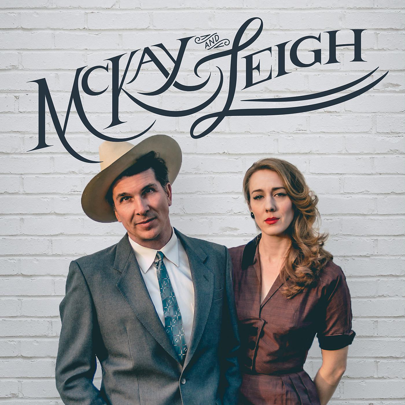 Постер альбома McKay & Leigh