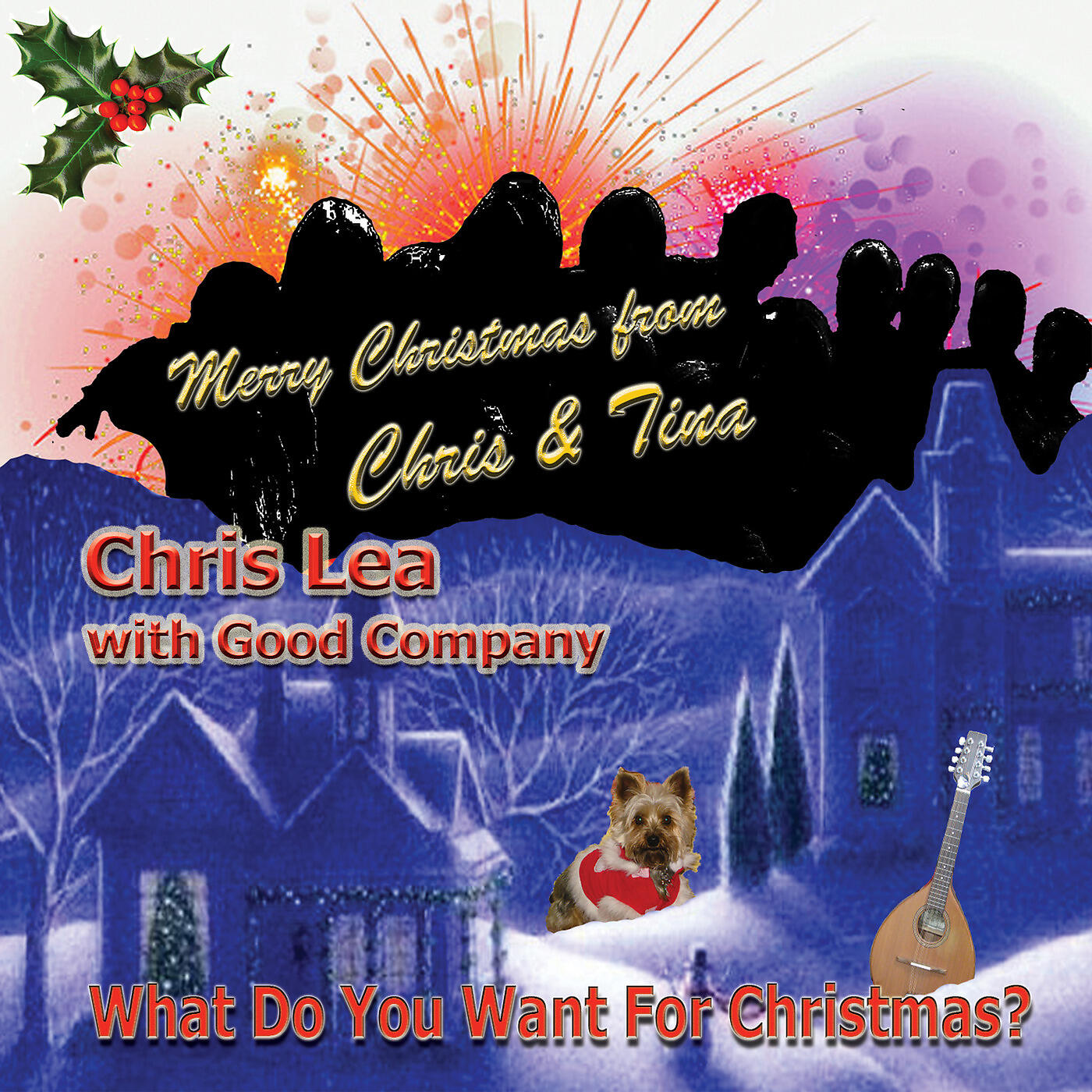 Chris Lea - What Do You Want for Christmas?