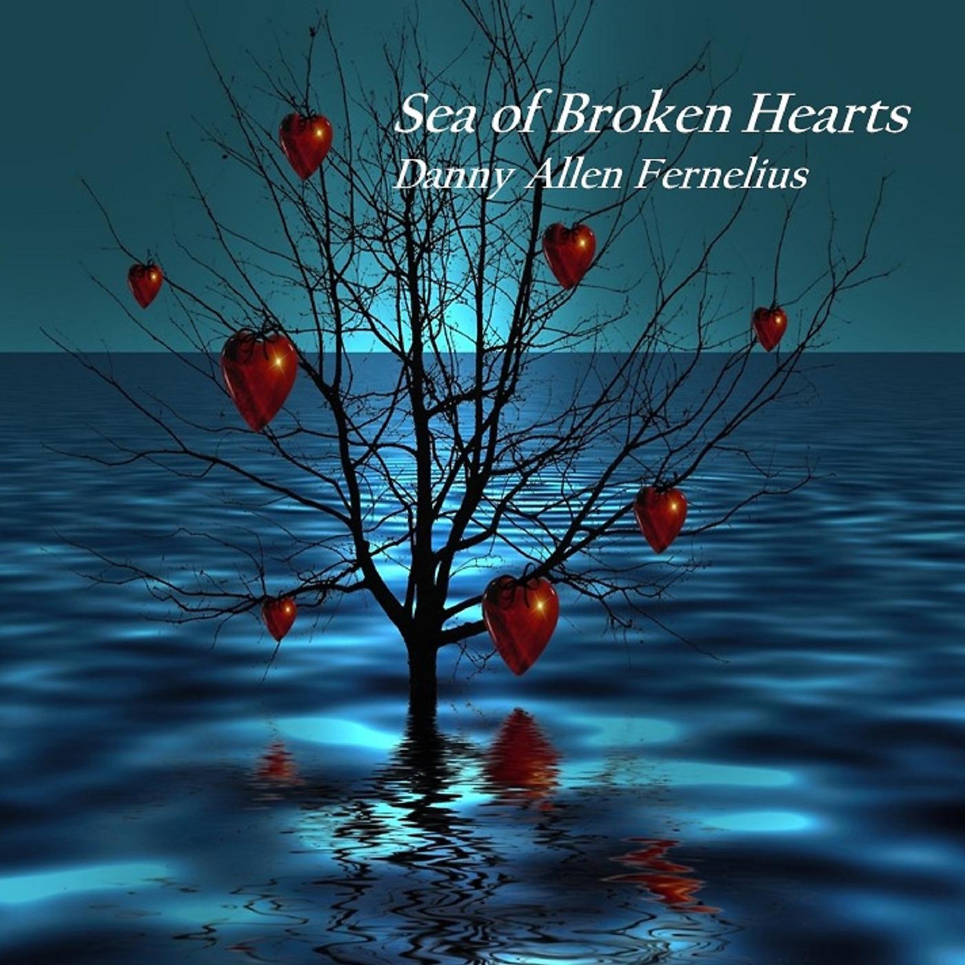 Постер альбома Sea of Broken Hearts