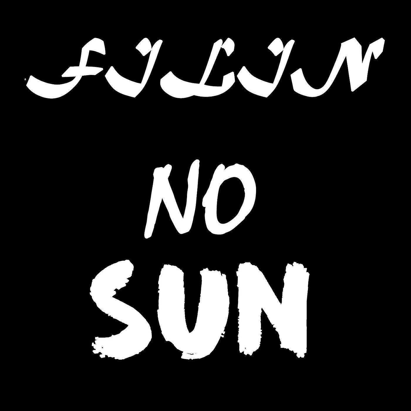 FILIN - No Sun