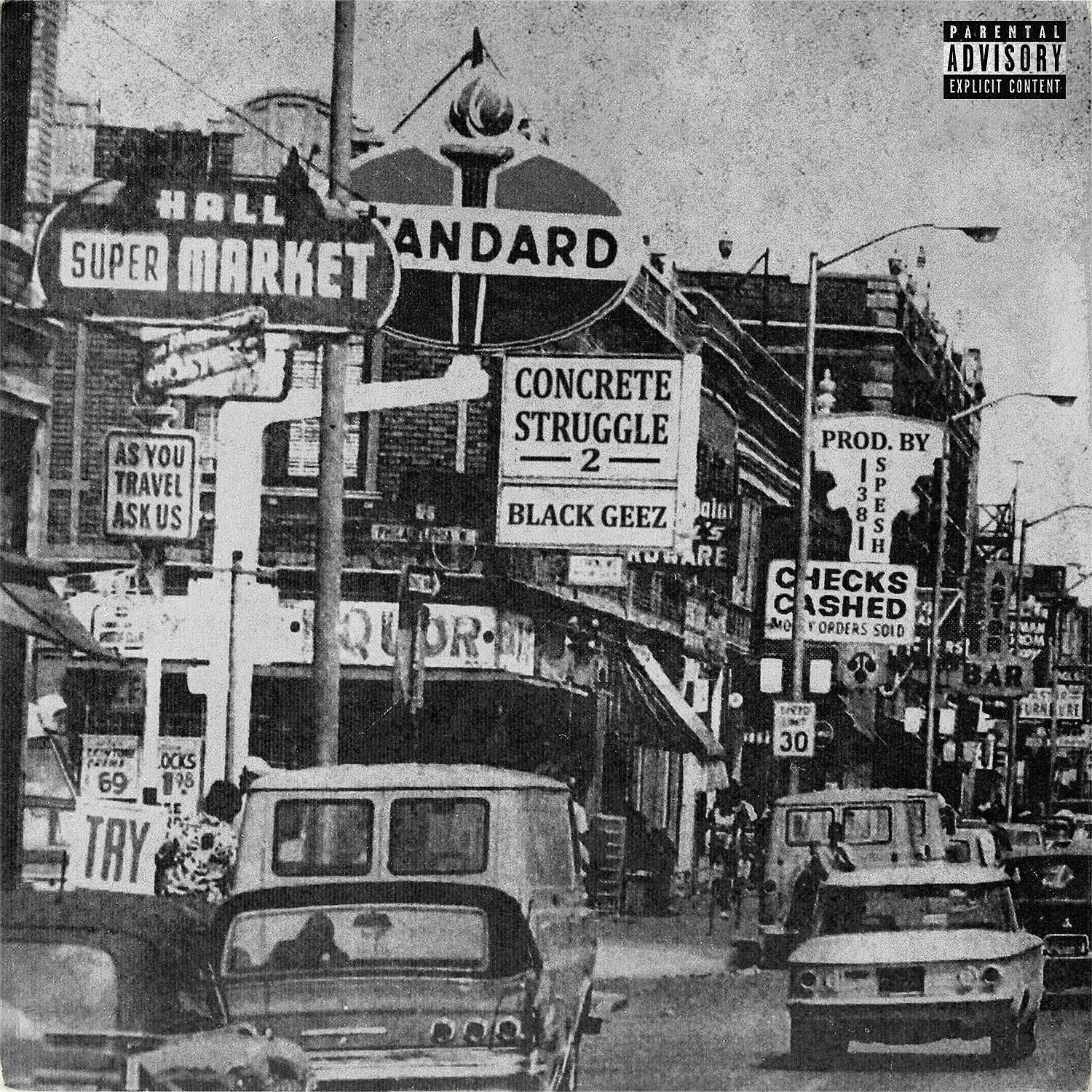 Black Geez - Mob Ties (feat. Street Justice)