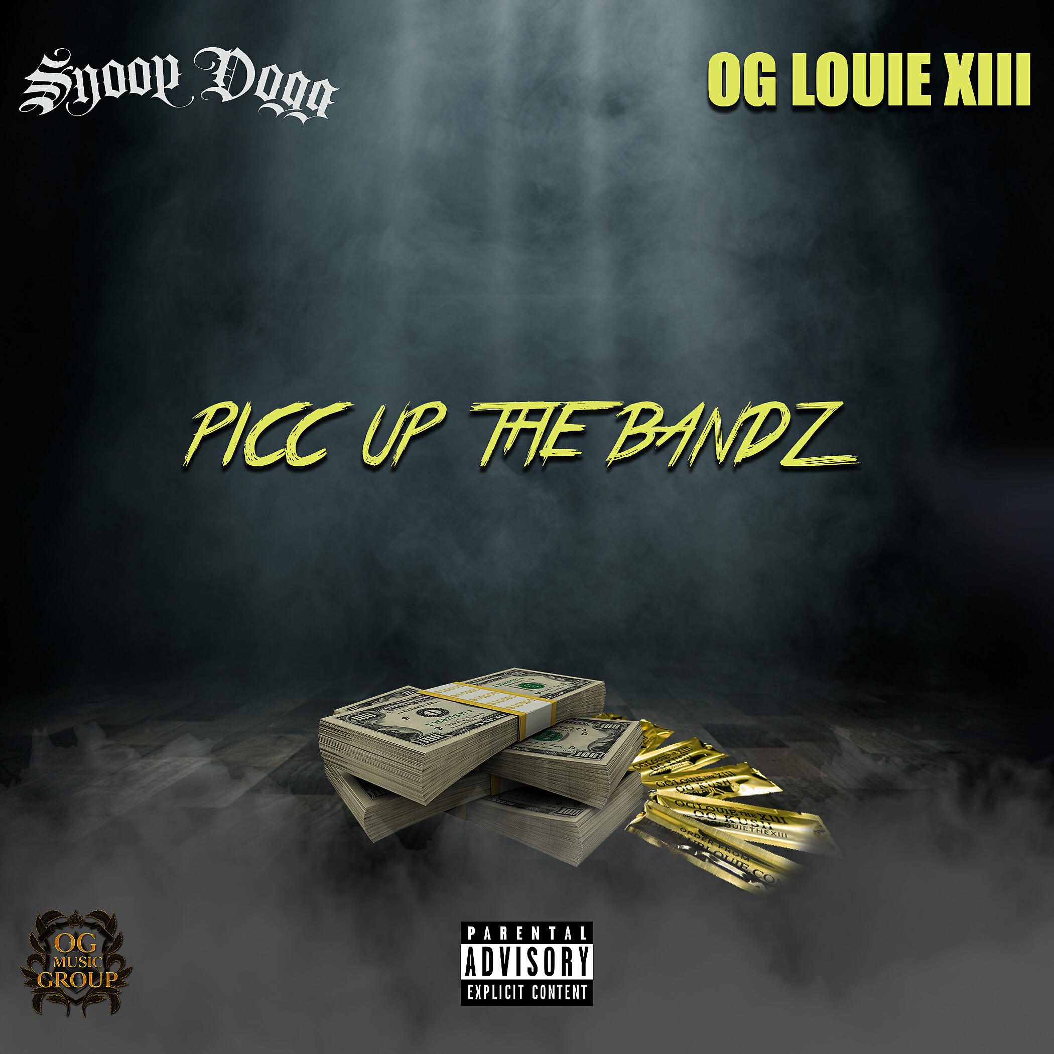 OG Louie The XIII - Picc Up The Bandz (feat. Snoop Dogg)