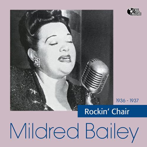 Mildred Bailey - It All Begins and Ends With You