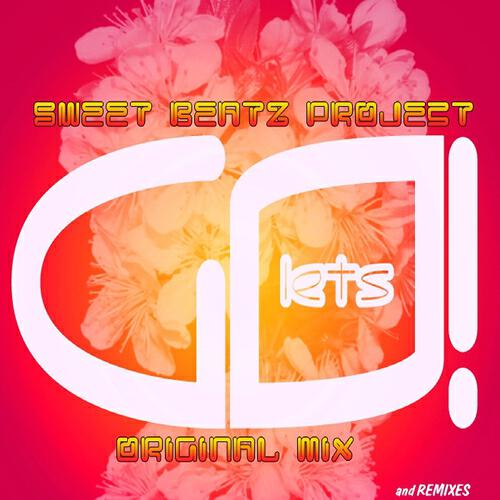Sweet Beatz Project - Let's GO! (Henriq Moraes Show Synth Remix)