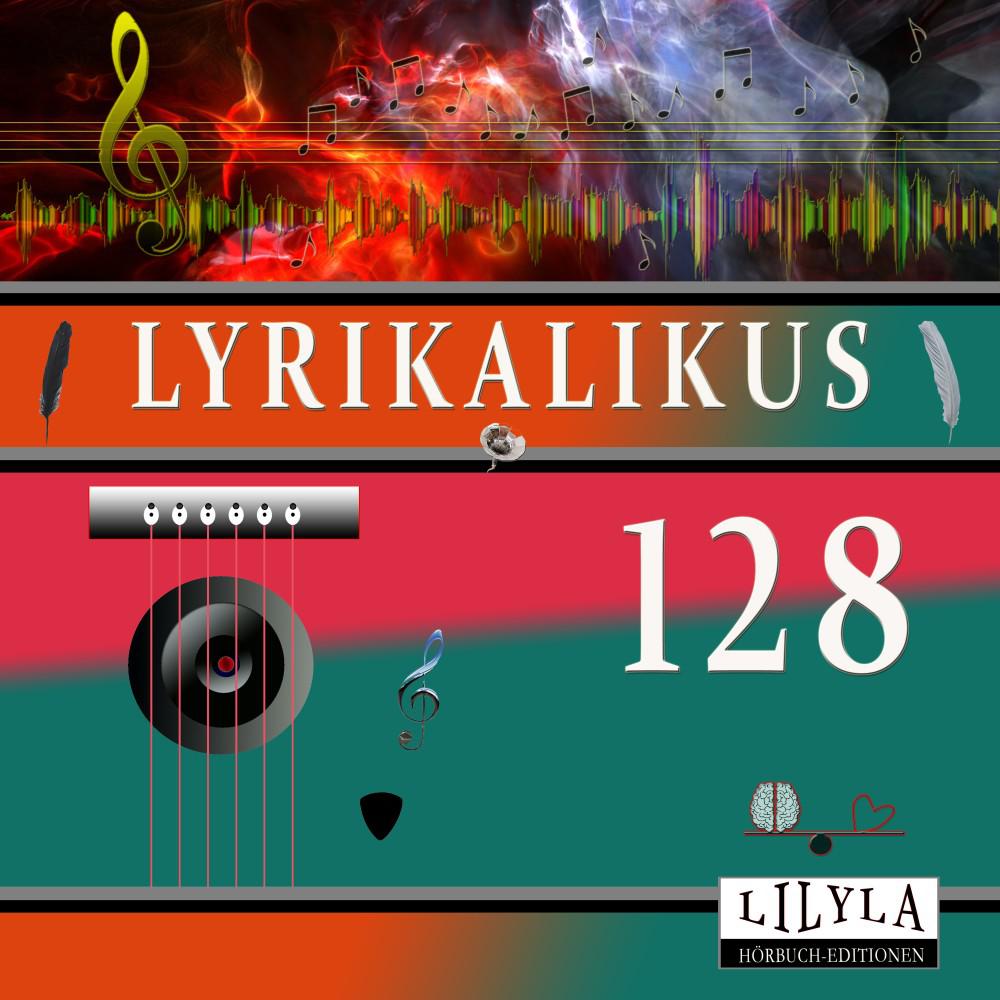 Постер альбома Lyrikalikus 128
