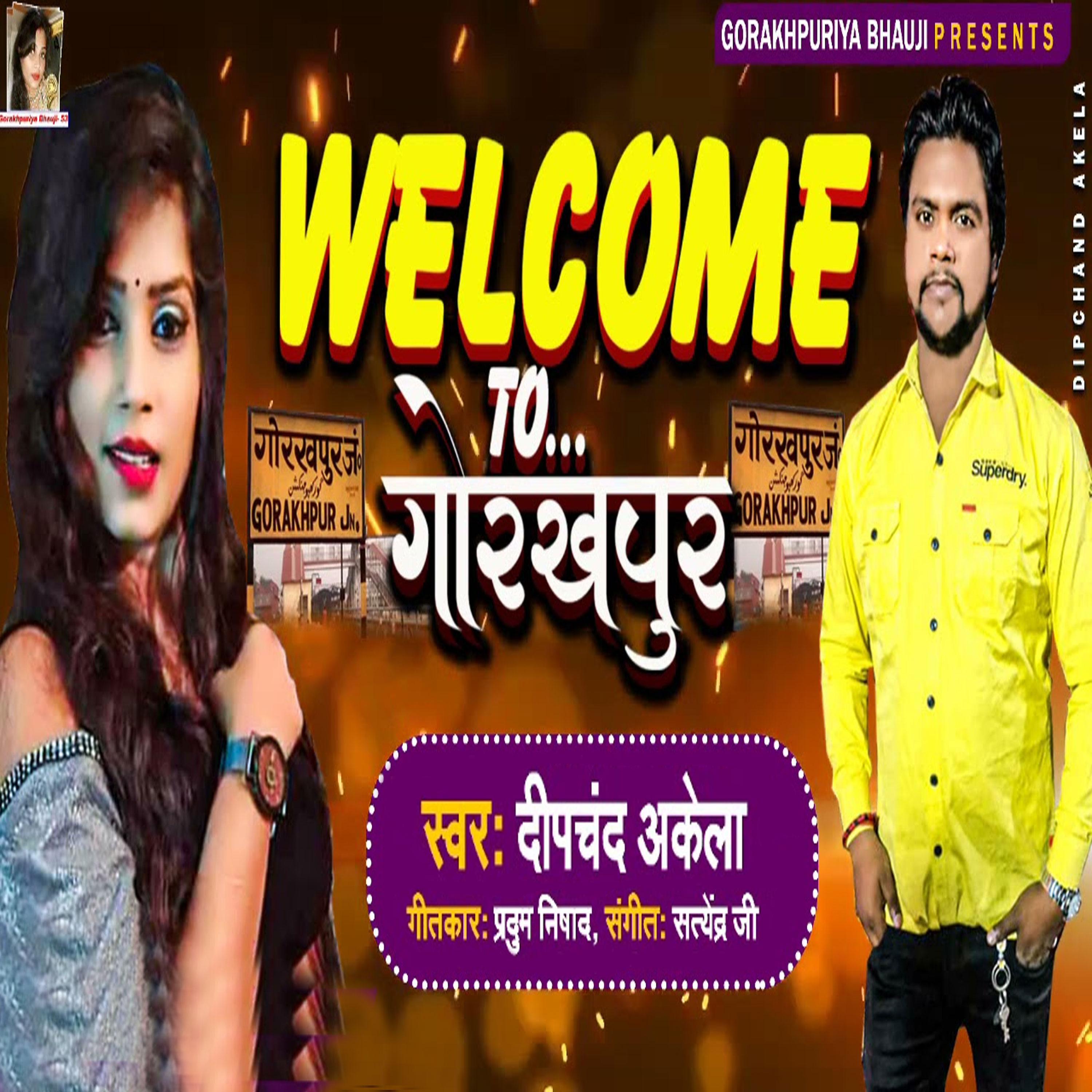 Постер альбома Welcome To Gorakhpur
