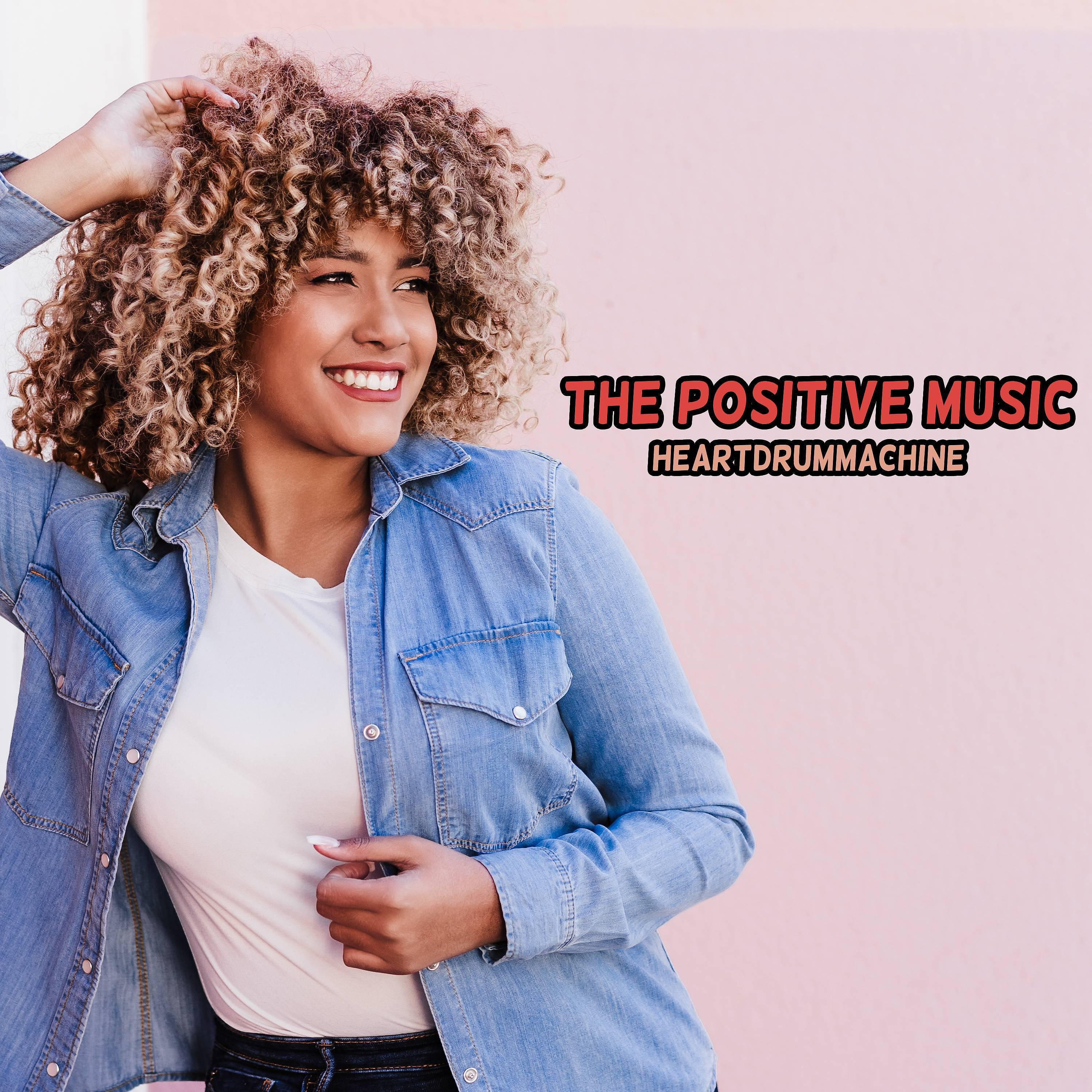 Постер альбома The Positive Music