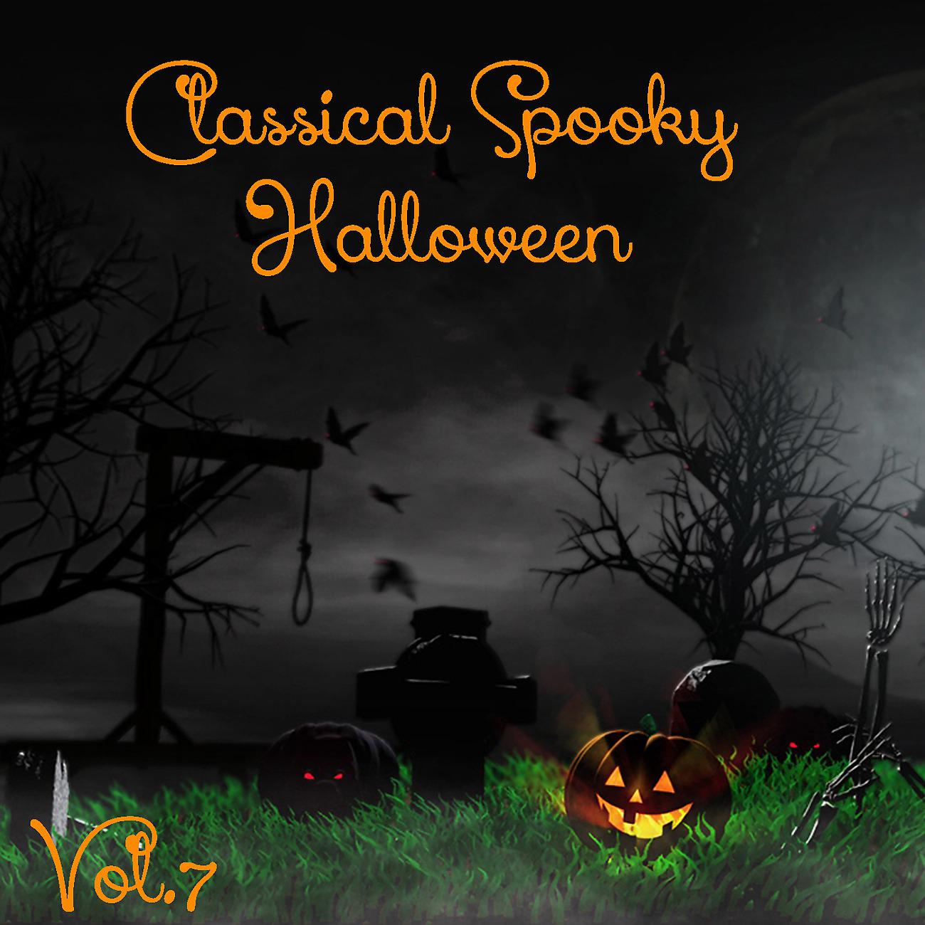 Постер альбома Classical Spooky Halloween, Vol.7