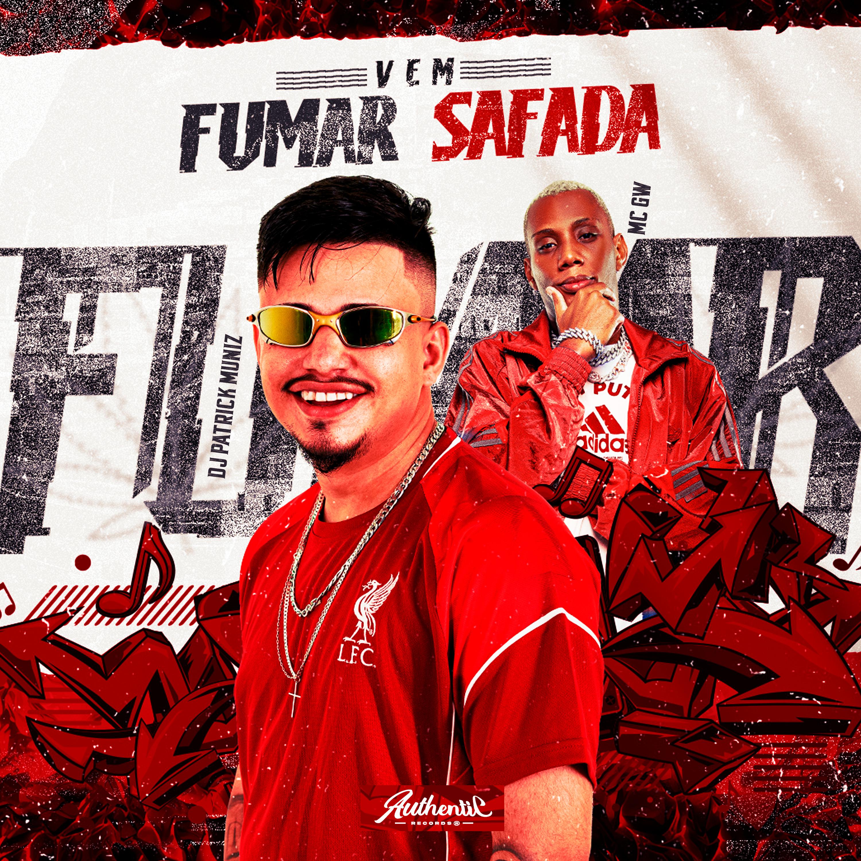 Постер альбома Vem Fumar Safada