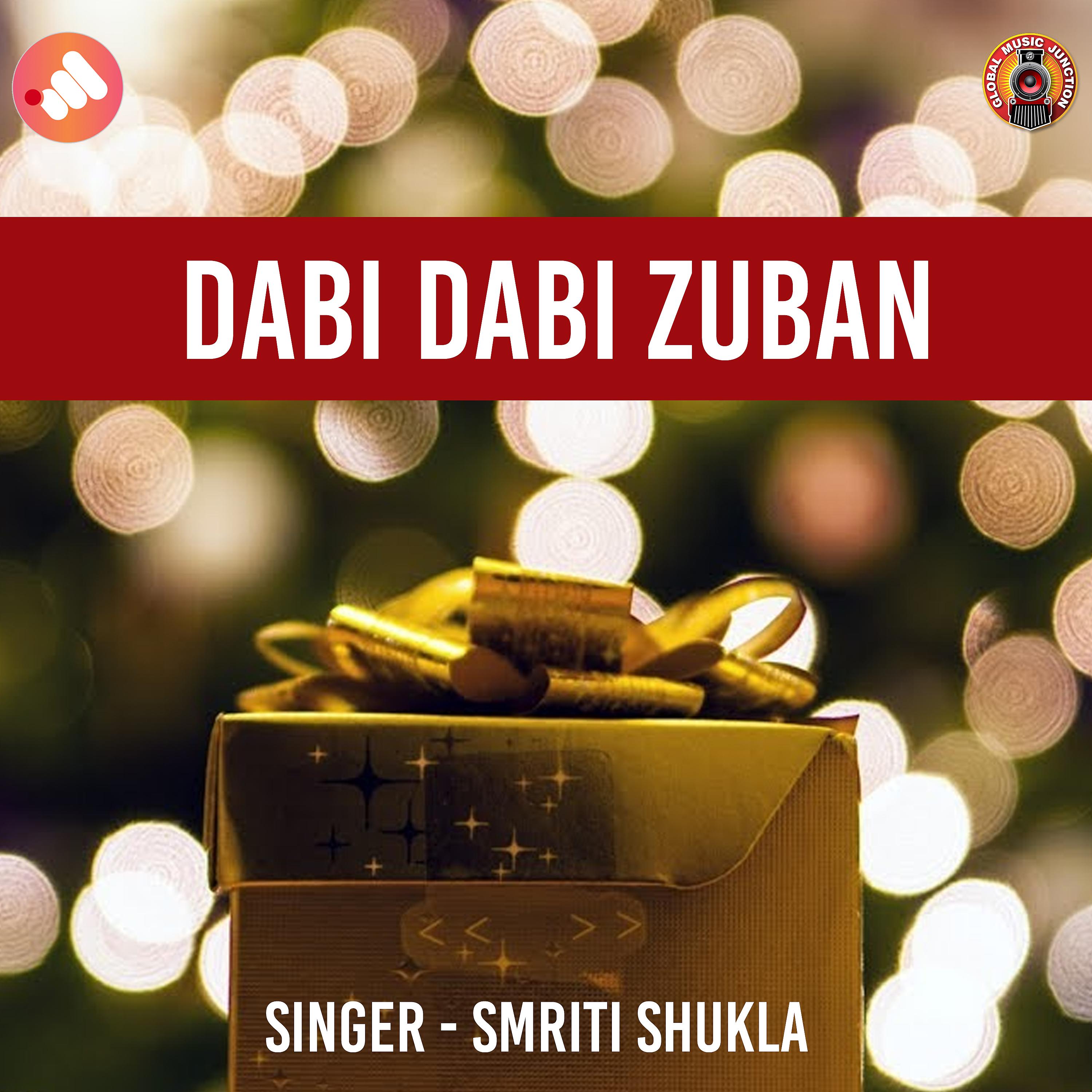 Постер альбома Dabi Dabi Zuban - Single