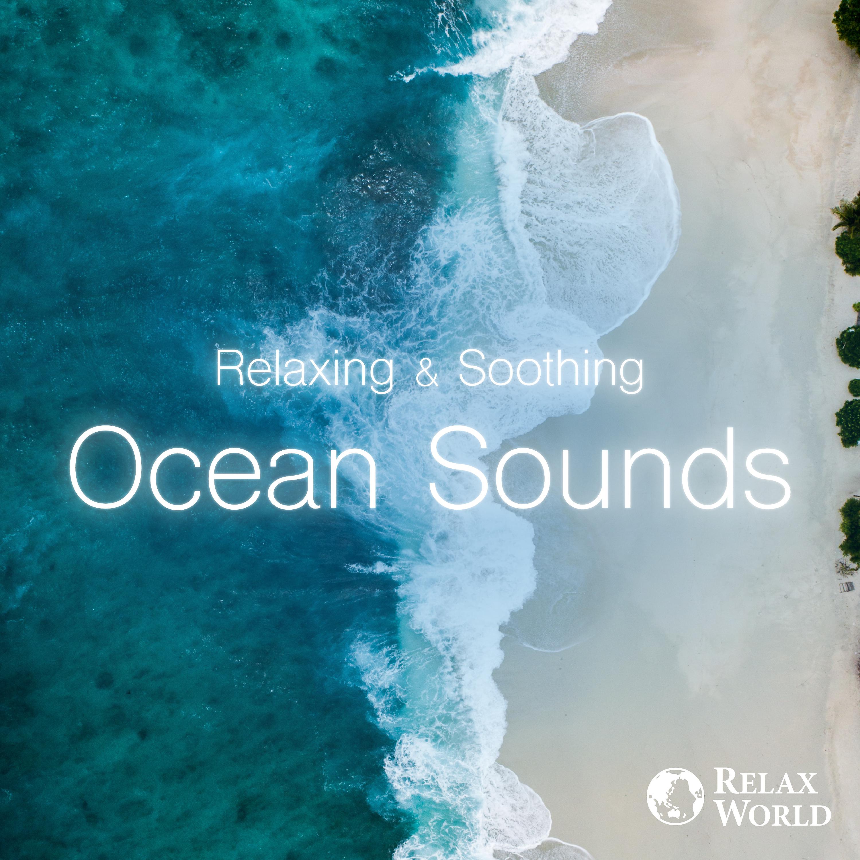 Постер альбома Relaxing & Soothing -Ocean Sounds