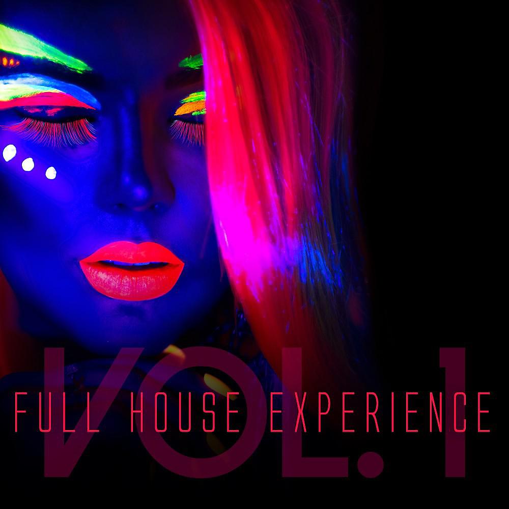Постер альбома Full House Experience, Vol. 1
