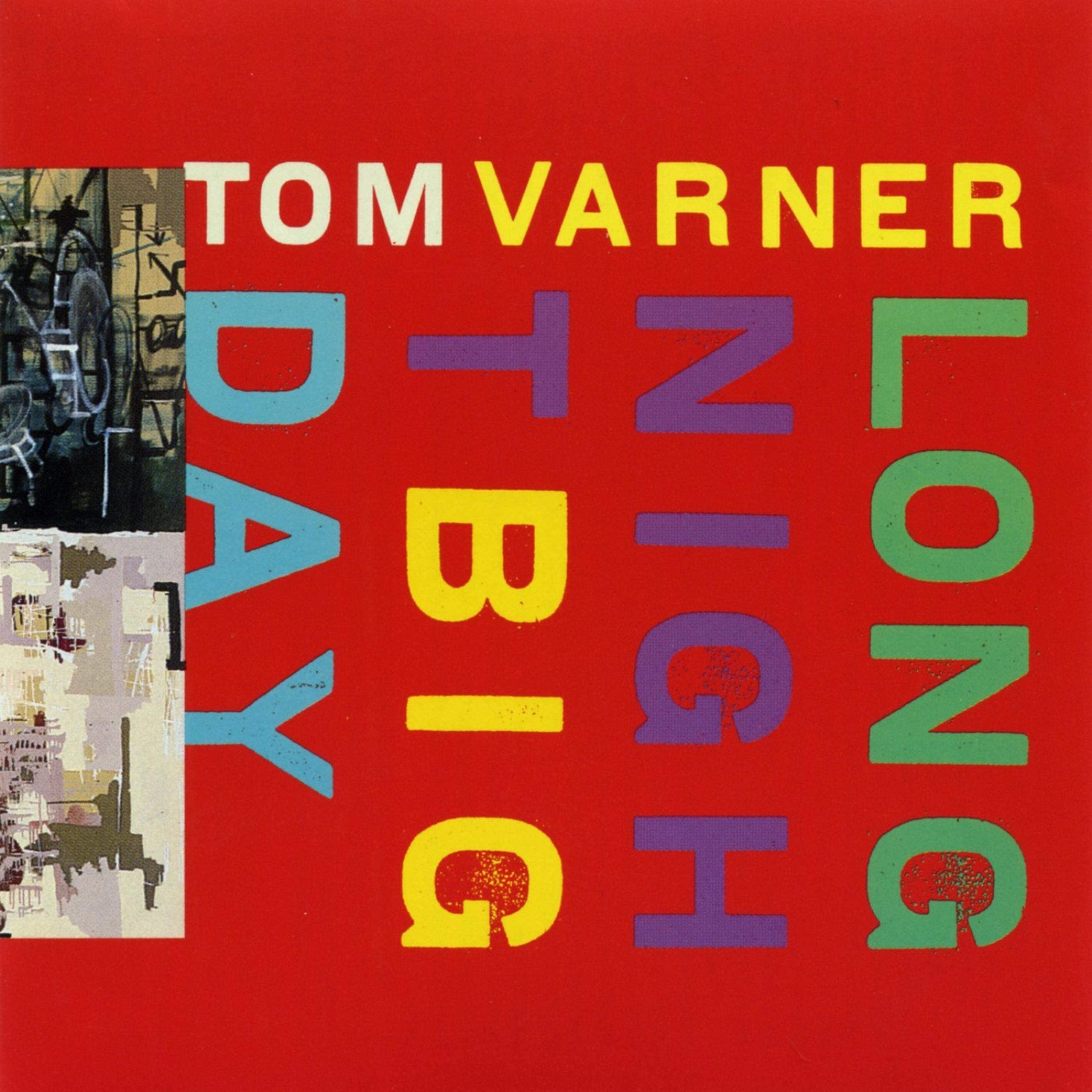 Постер альбома Tom Varner: Long Night Big Day
