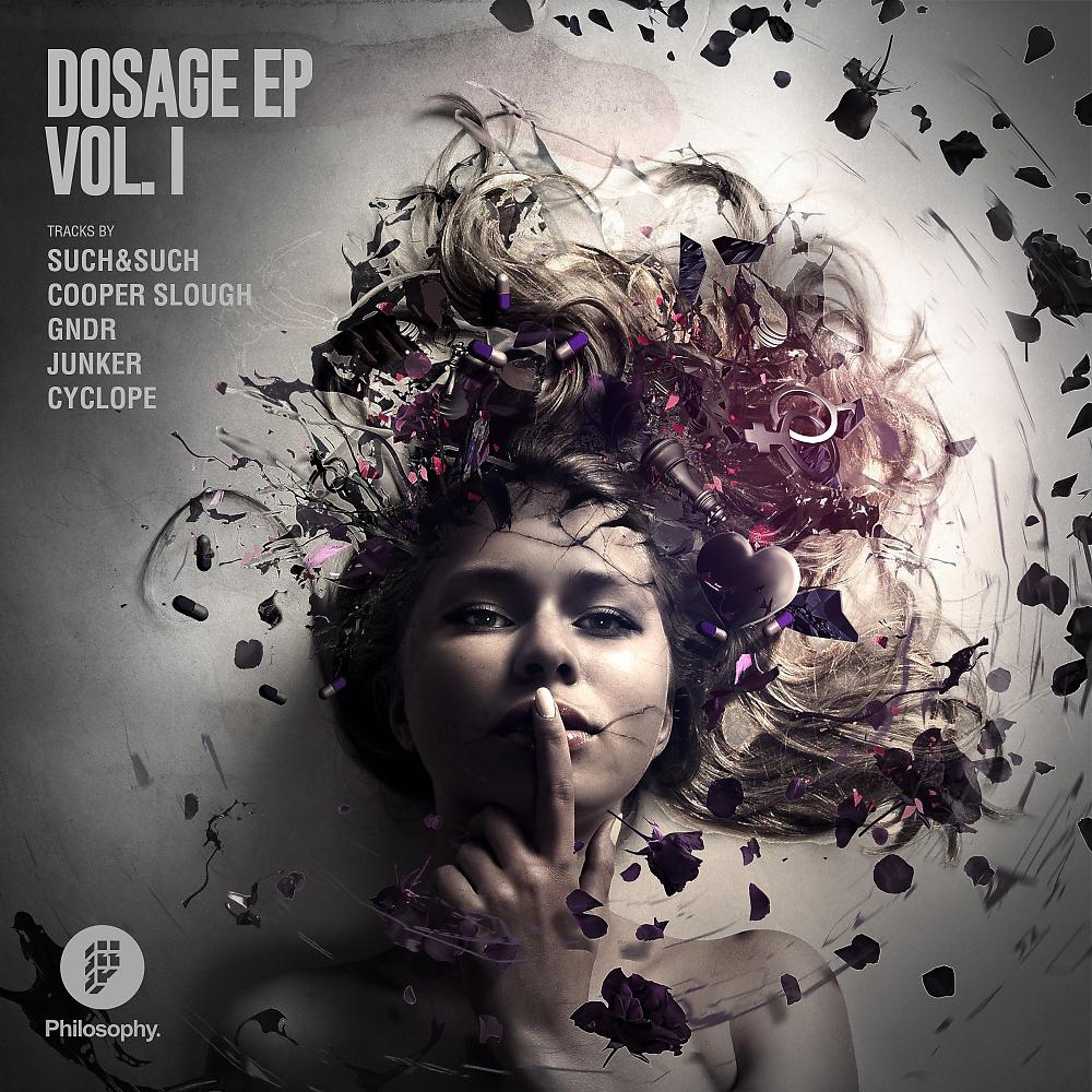 Постер альбома Dosage EP, Vol. 1