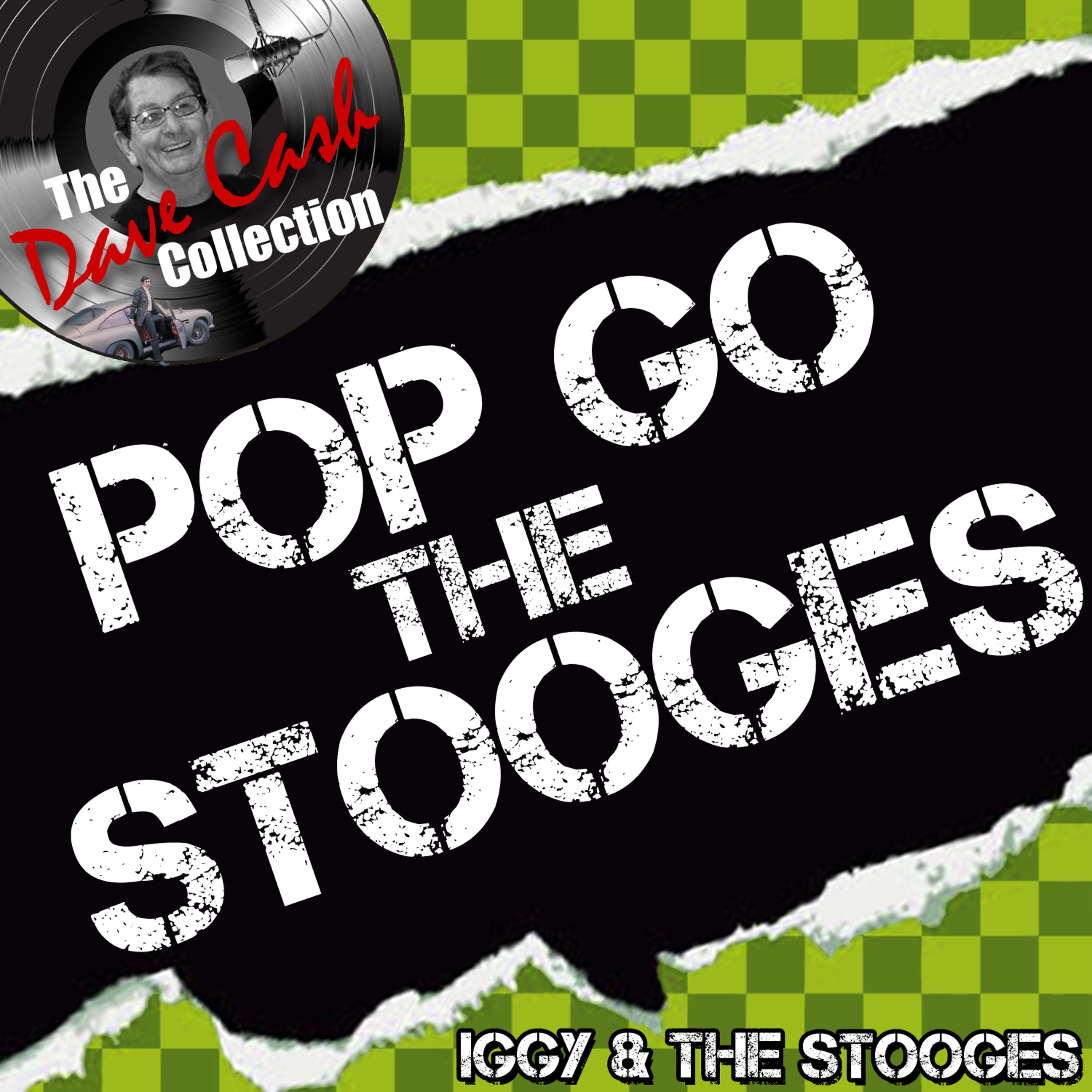 Постер альбома Pop Go the Stooges