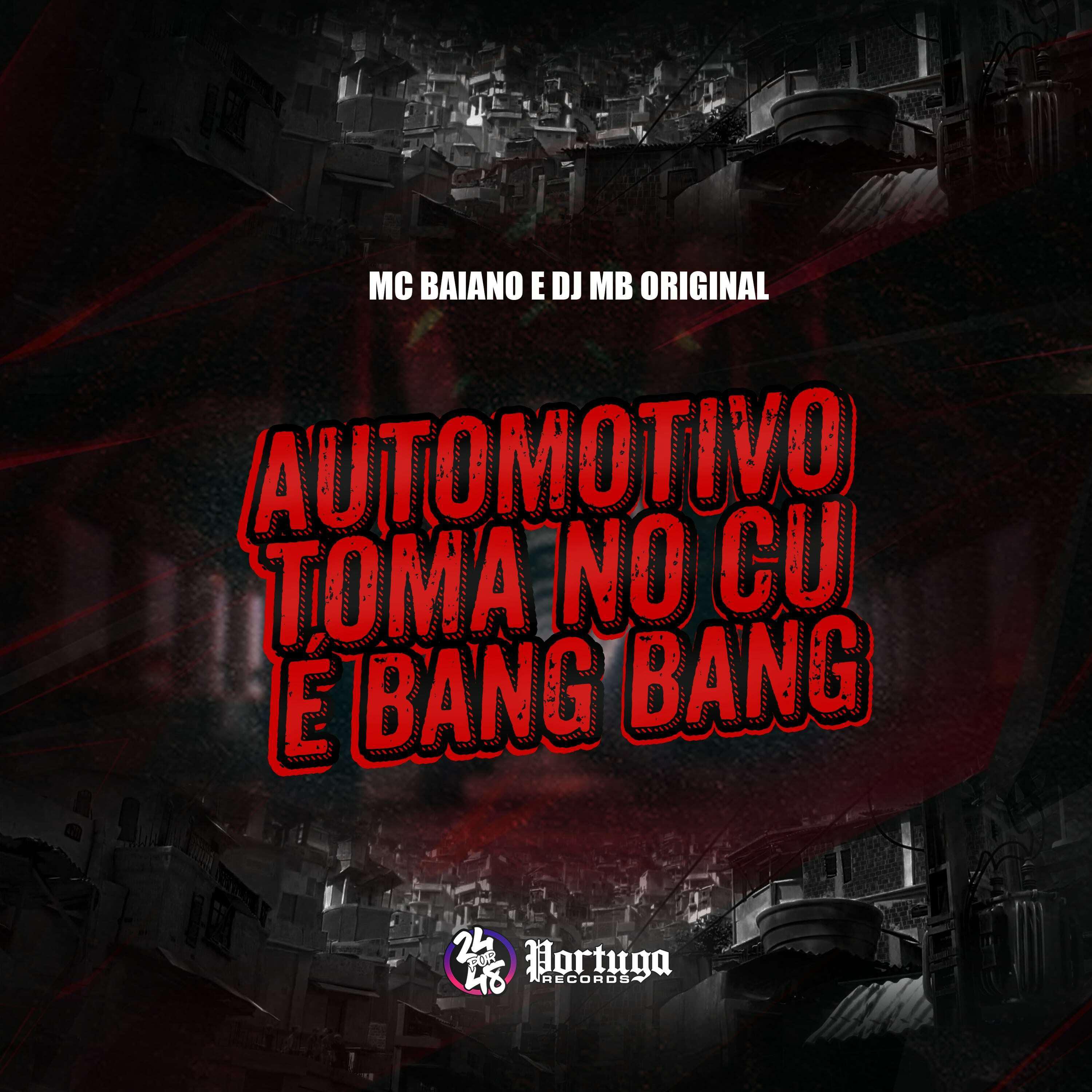 Постер альбома Automotivo - Toma no Cu É Bang Bang