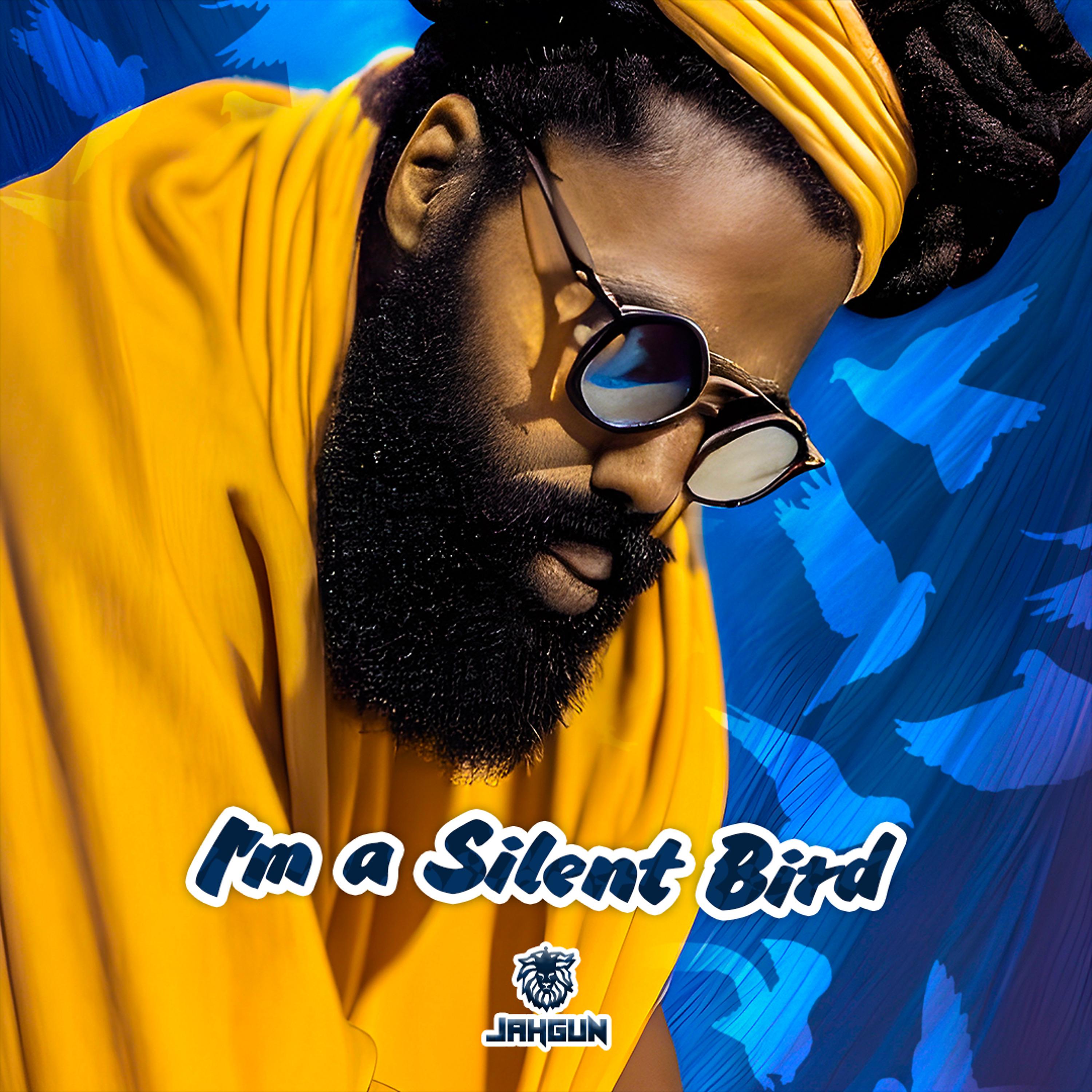 Постер альбома I'm a Silent Bird