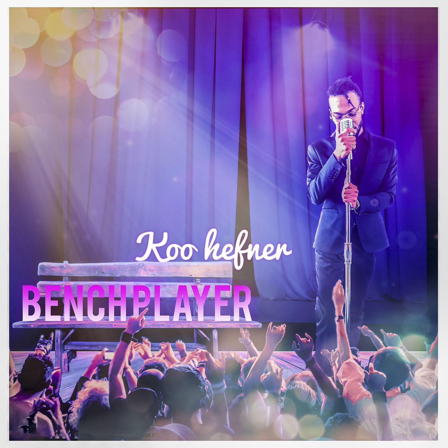 Постер альбома BenchPlayer