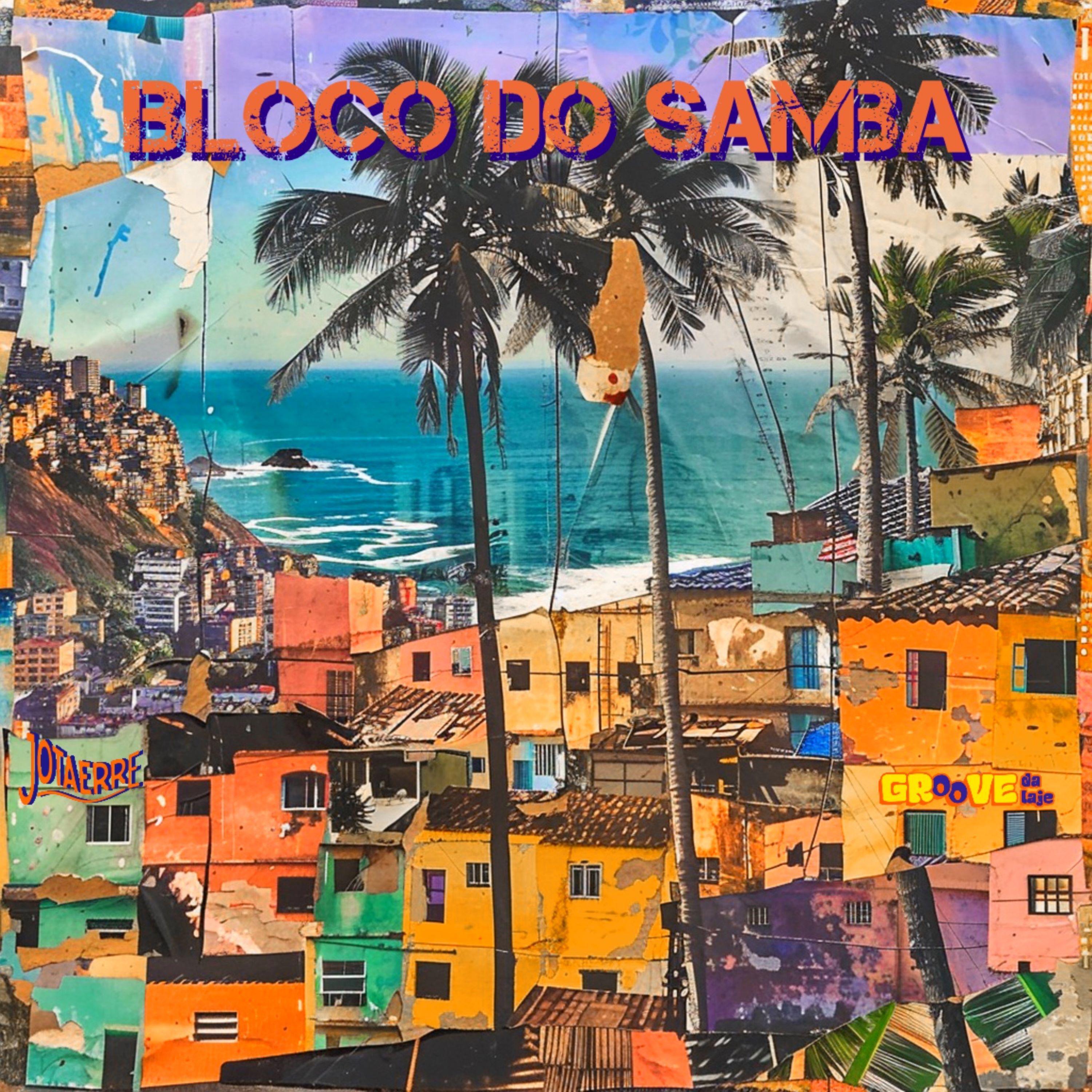 Постер альбома Bloco do Samba