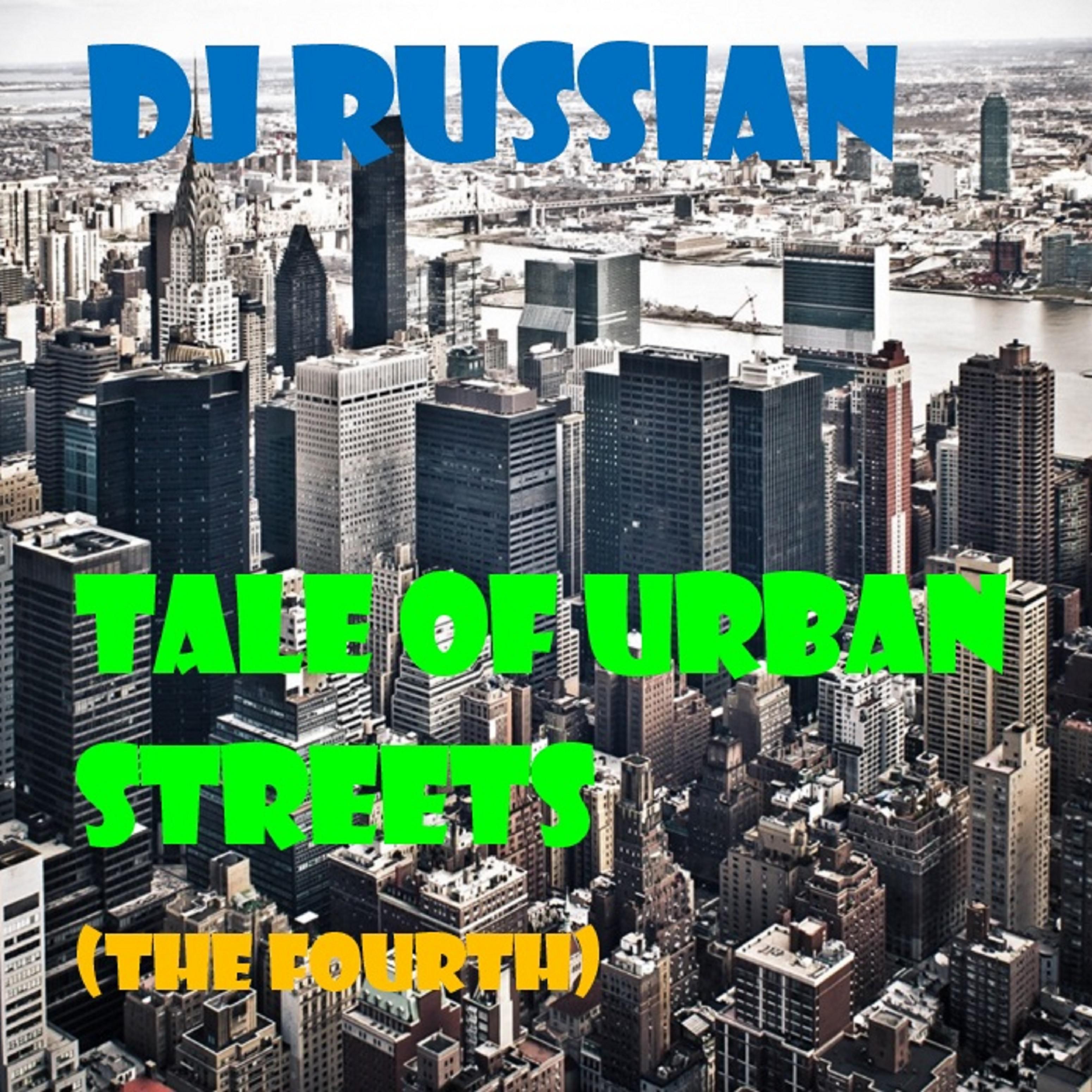 Постер альбома Tale of Urban Streets (the Fourth)