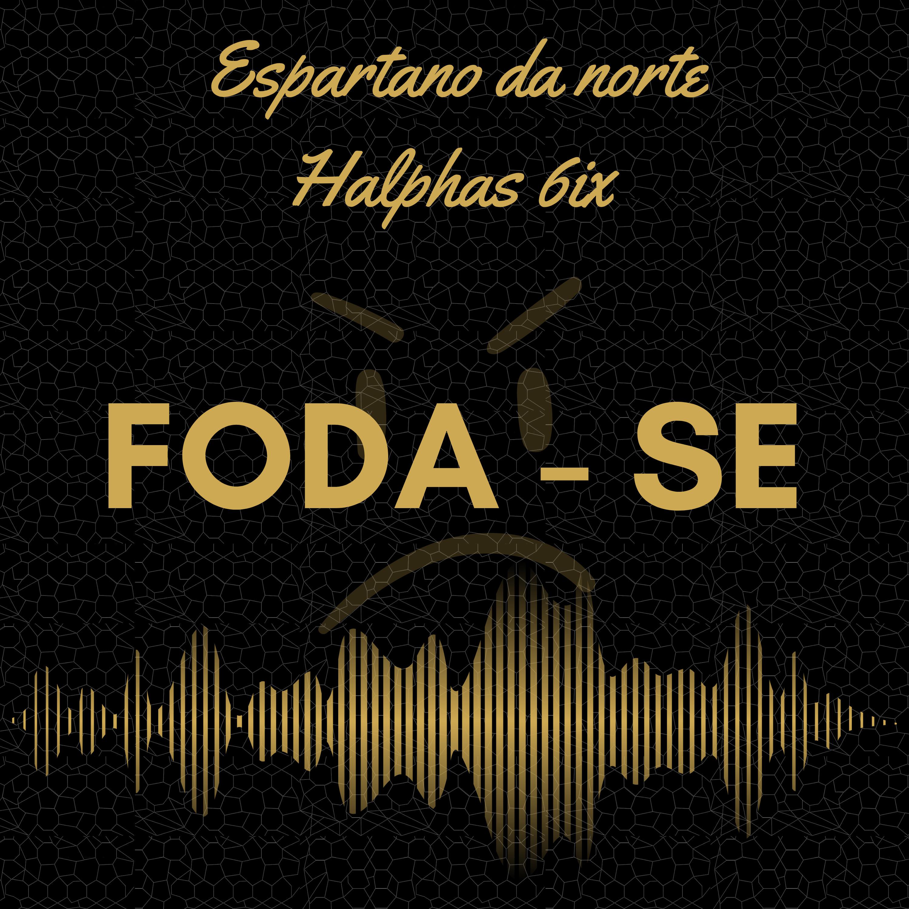 Постер альбома Foda - Se