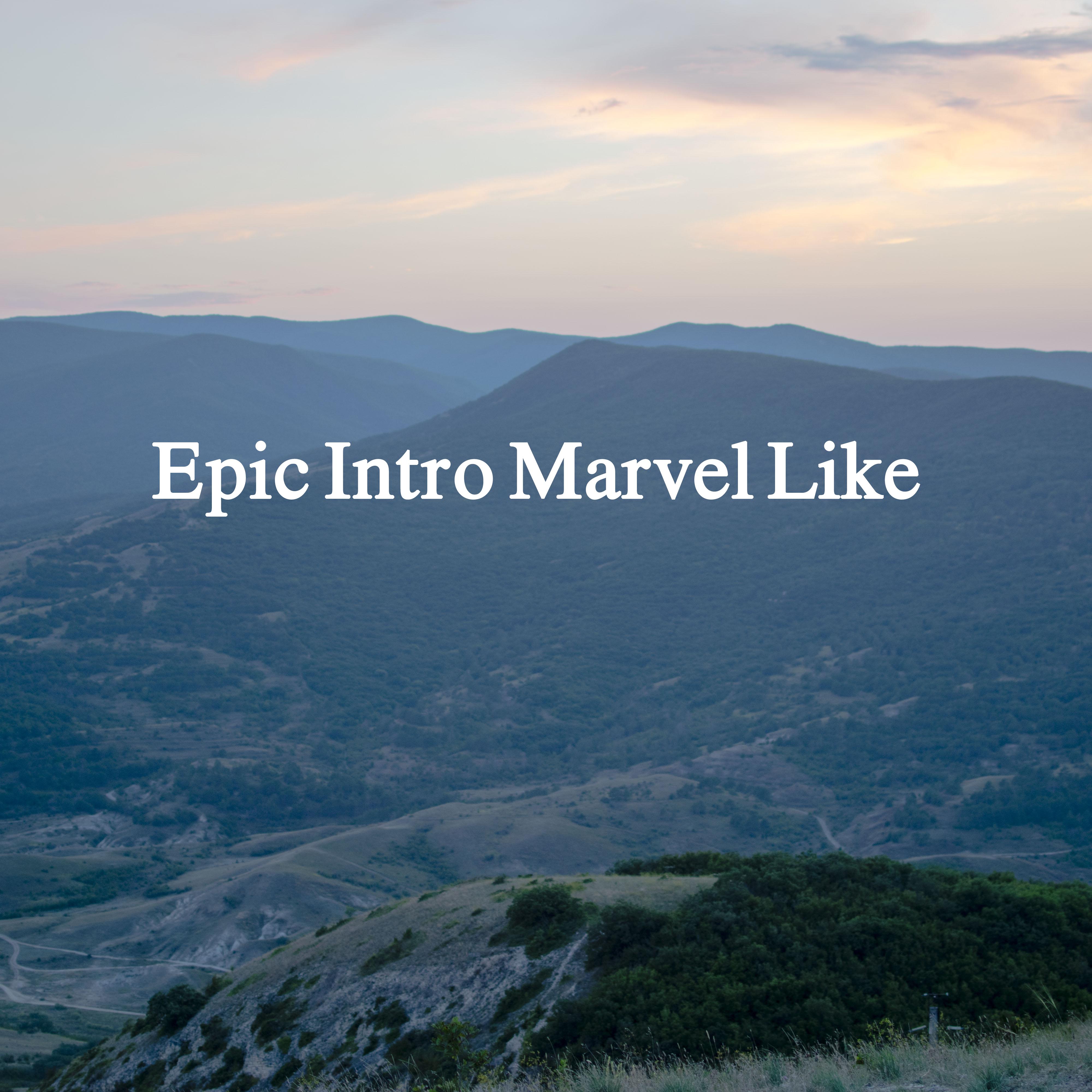 Постер альбома Epic Intro Marvel Like