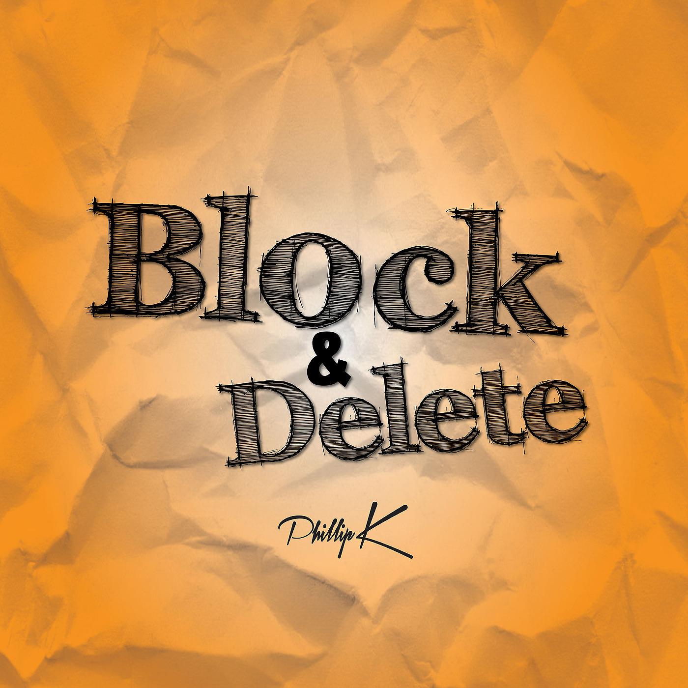 Постер альбома Block & Delete