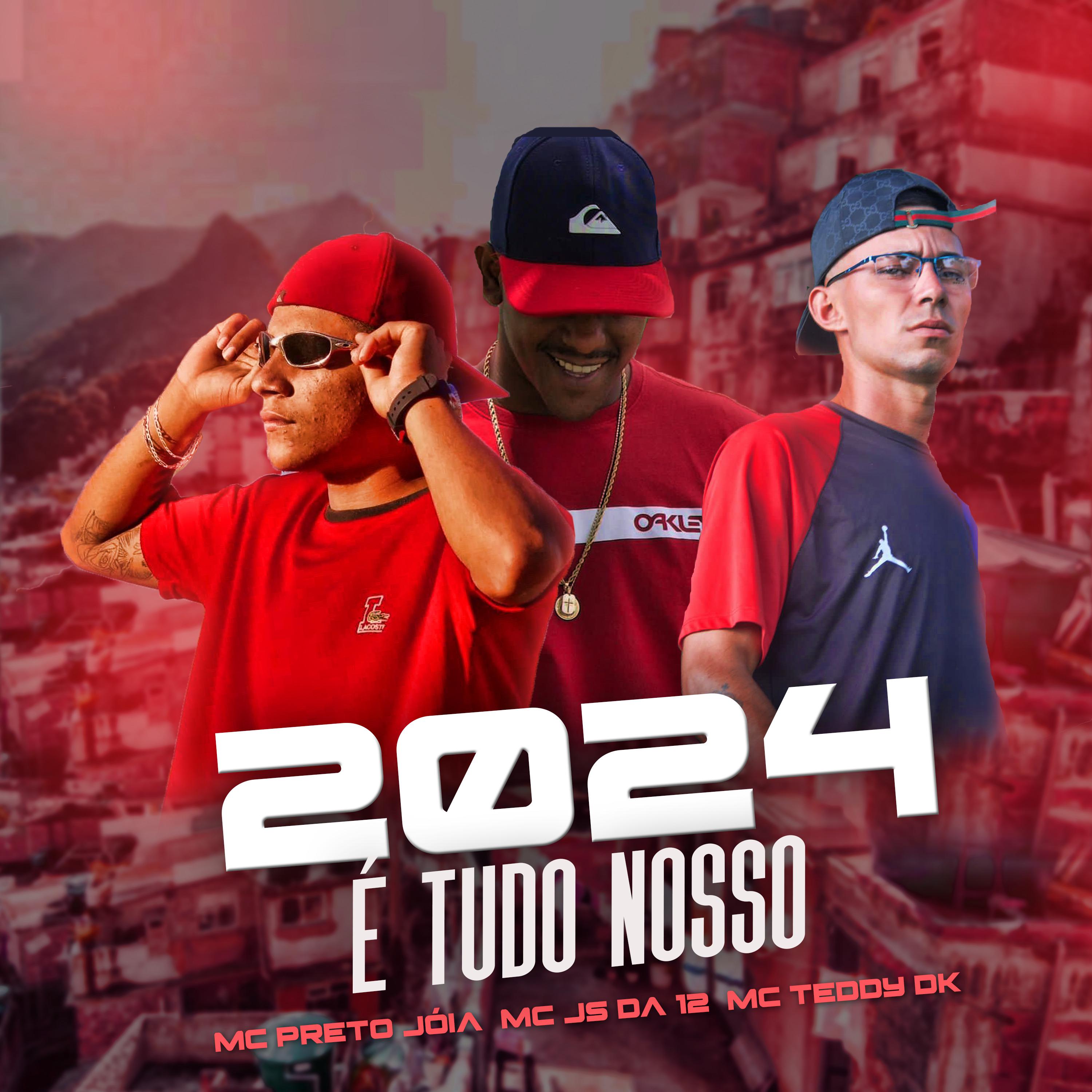 Постер альбома 2024 É Tudo Nosso