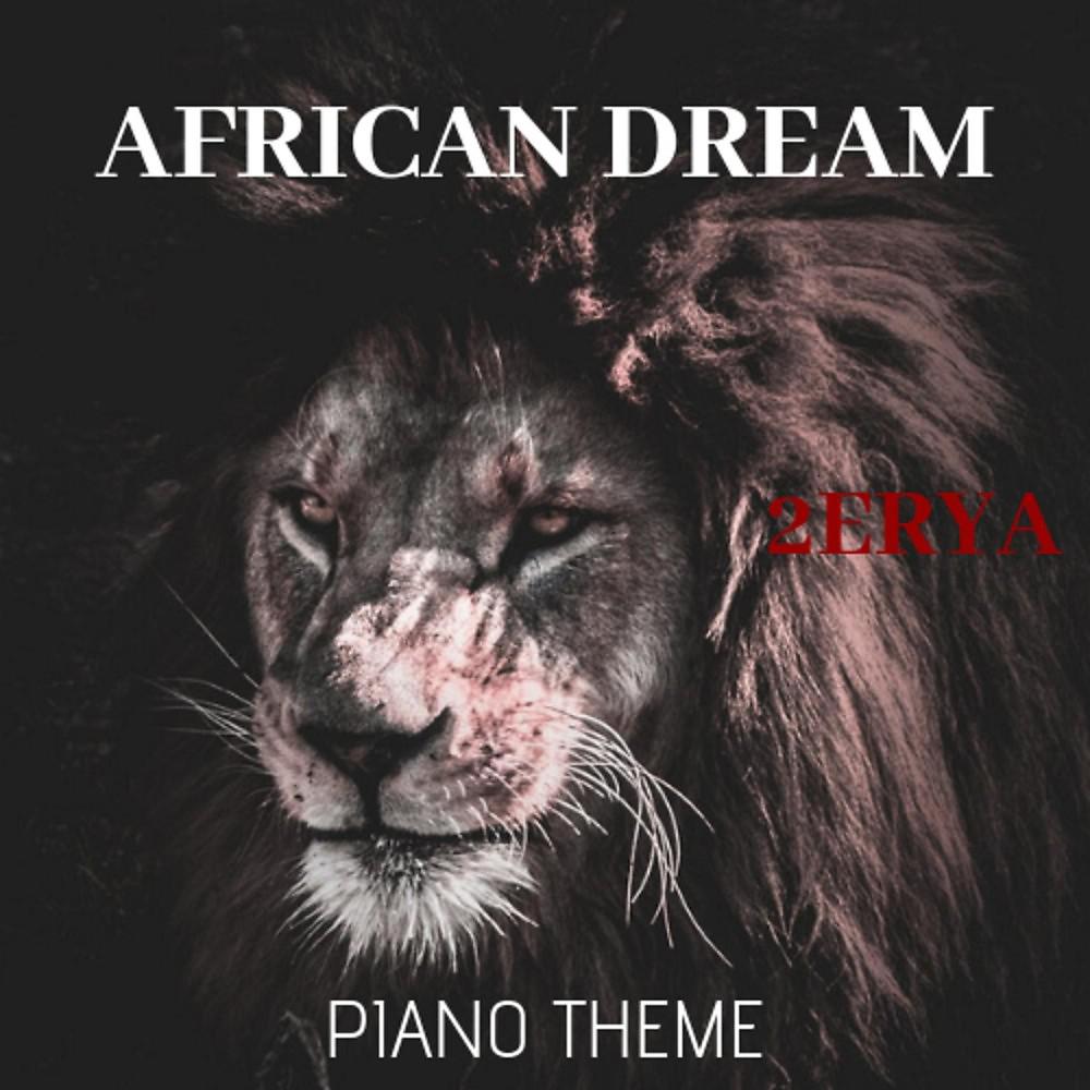 Постер альбома African Dream (Piano Theme)