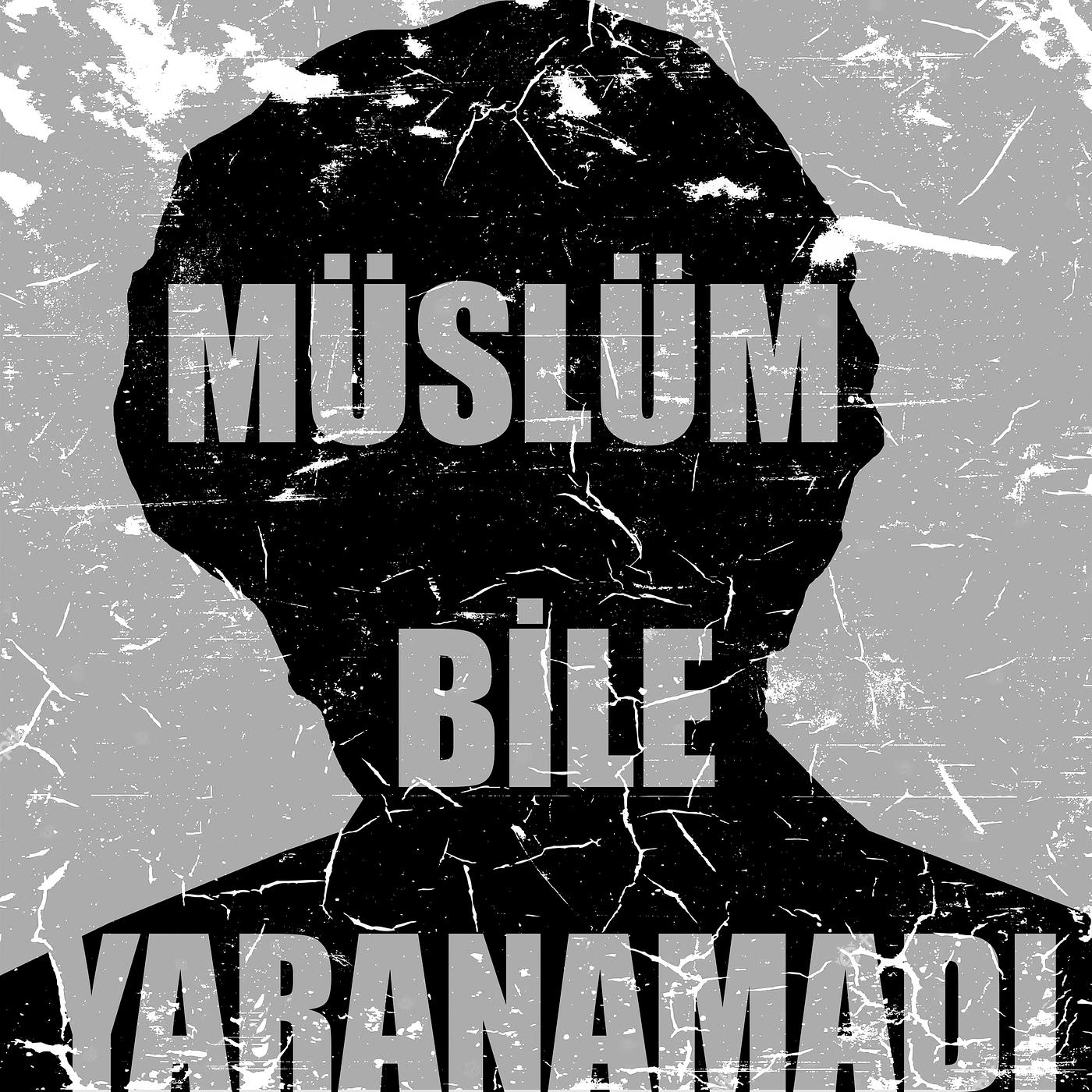 Постер альбома Müslüm Bile Yaranamadı