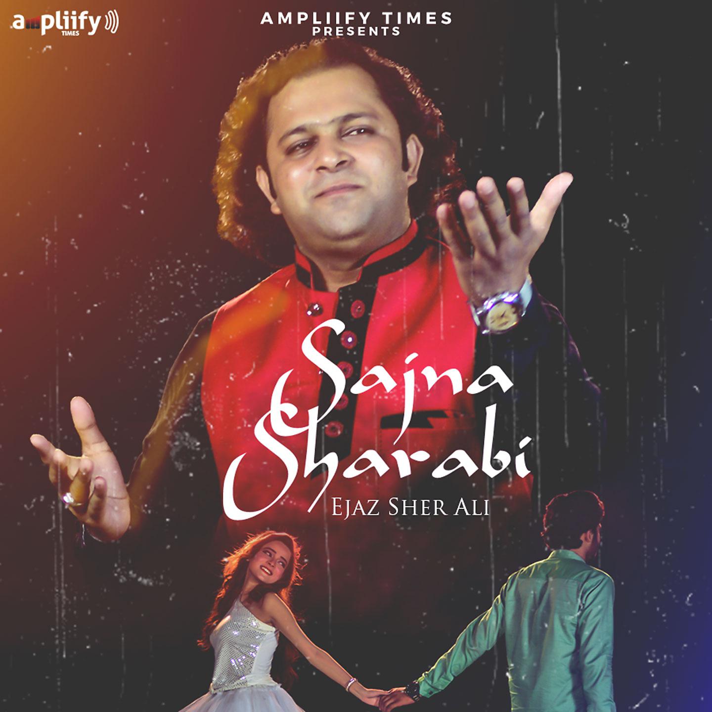 Постер альбома Sajna Sharabi