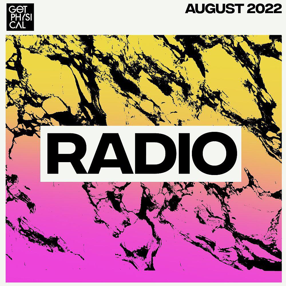 Постер альбома Get Physical Radio - August 2022