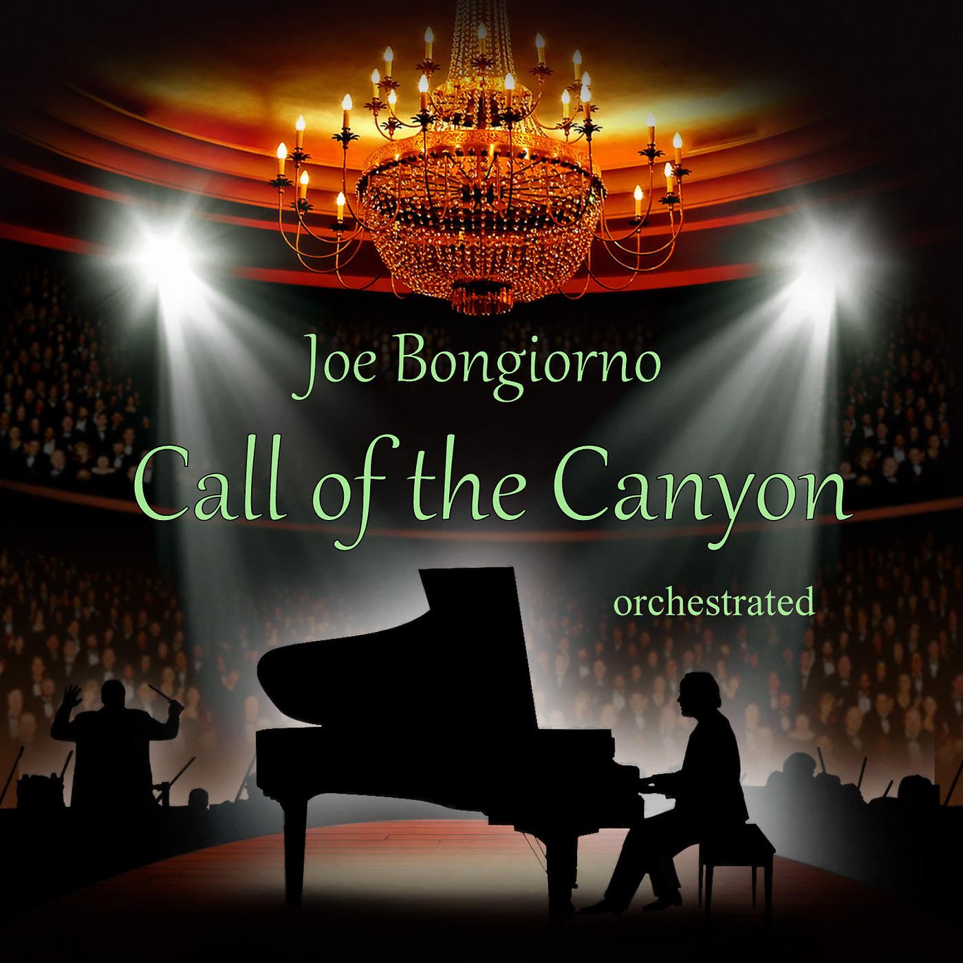 Постер альбома Call of the Canyon (Orchestrated)
