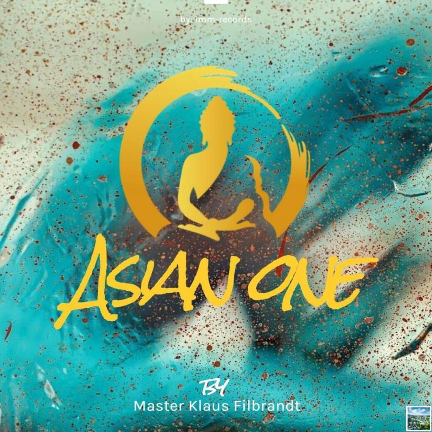 Постер альбома Asian One - by Master Klaus Filbrandt