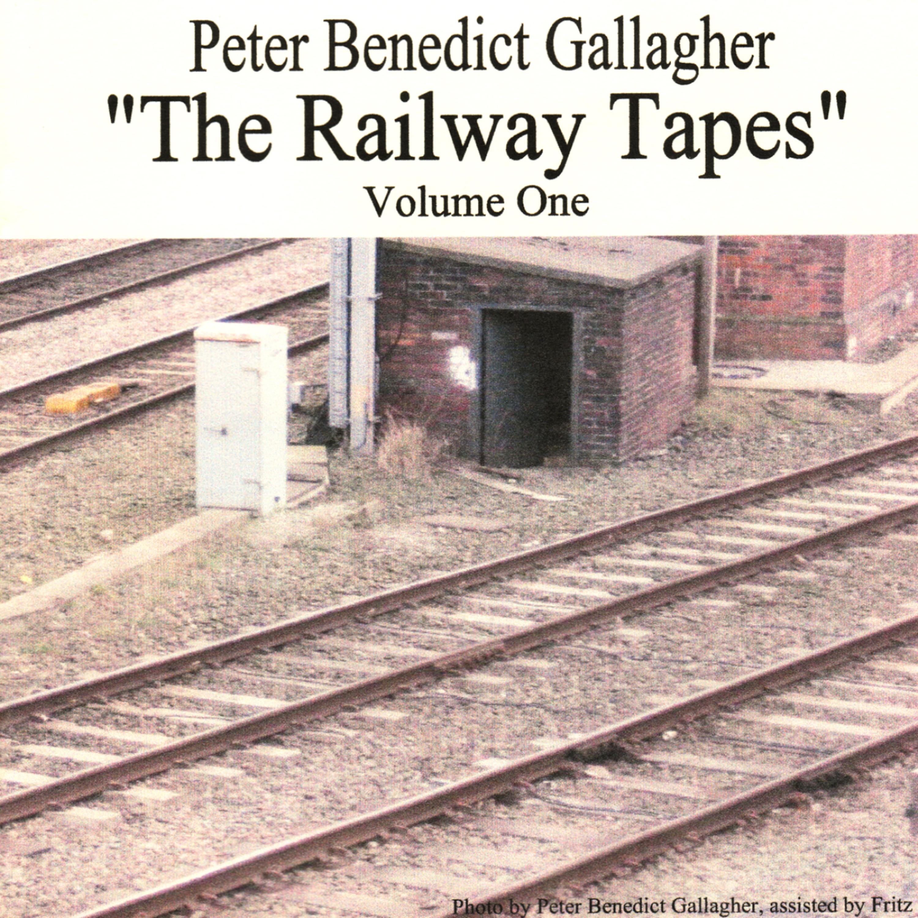 Постер альбома The Railway Tapes - Volume One