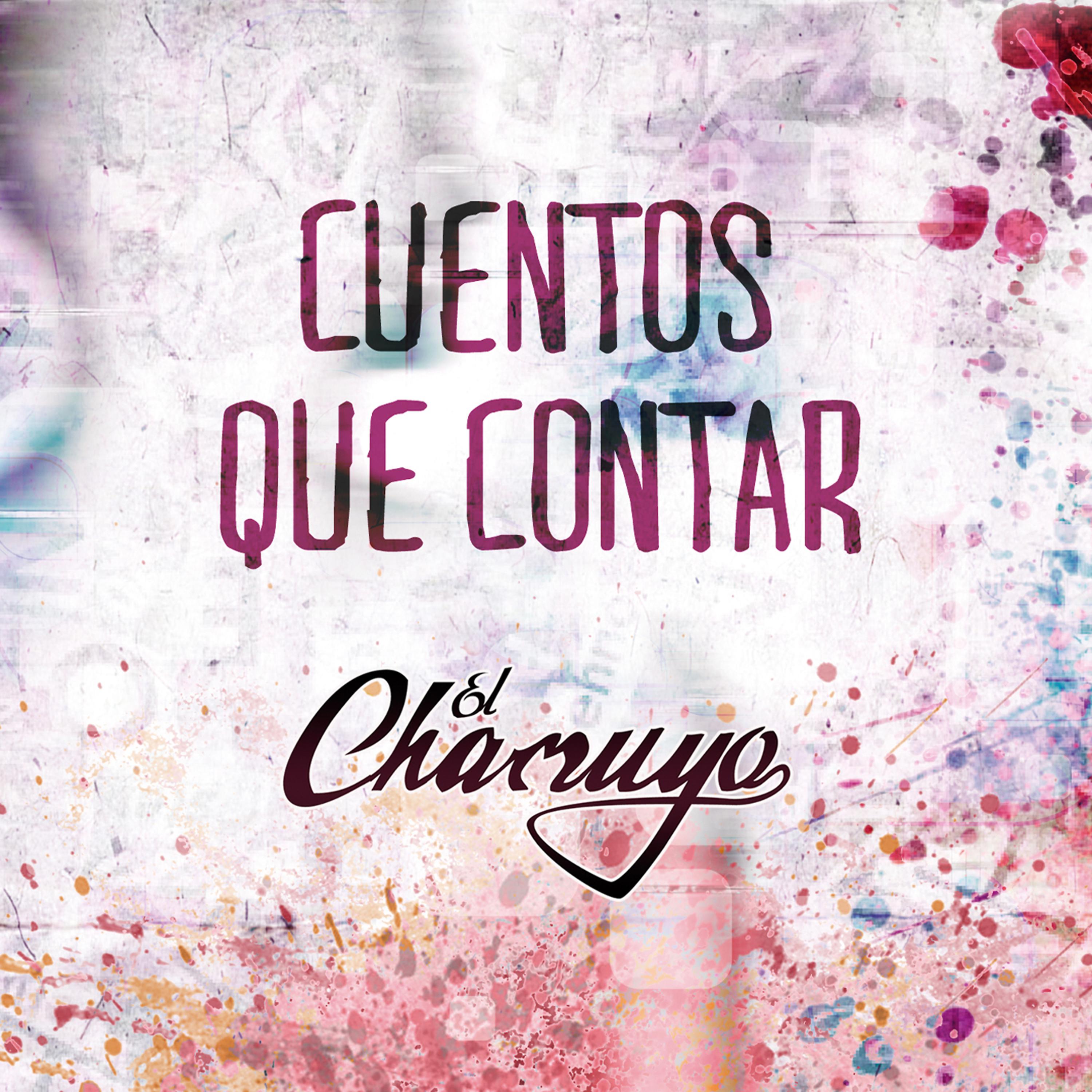 Постер альбома El Chamuyo