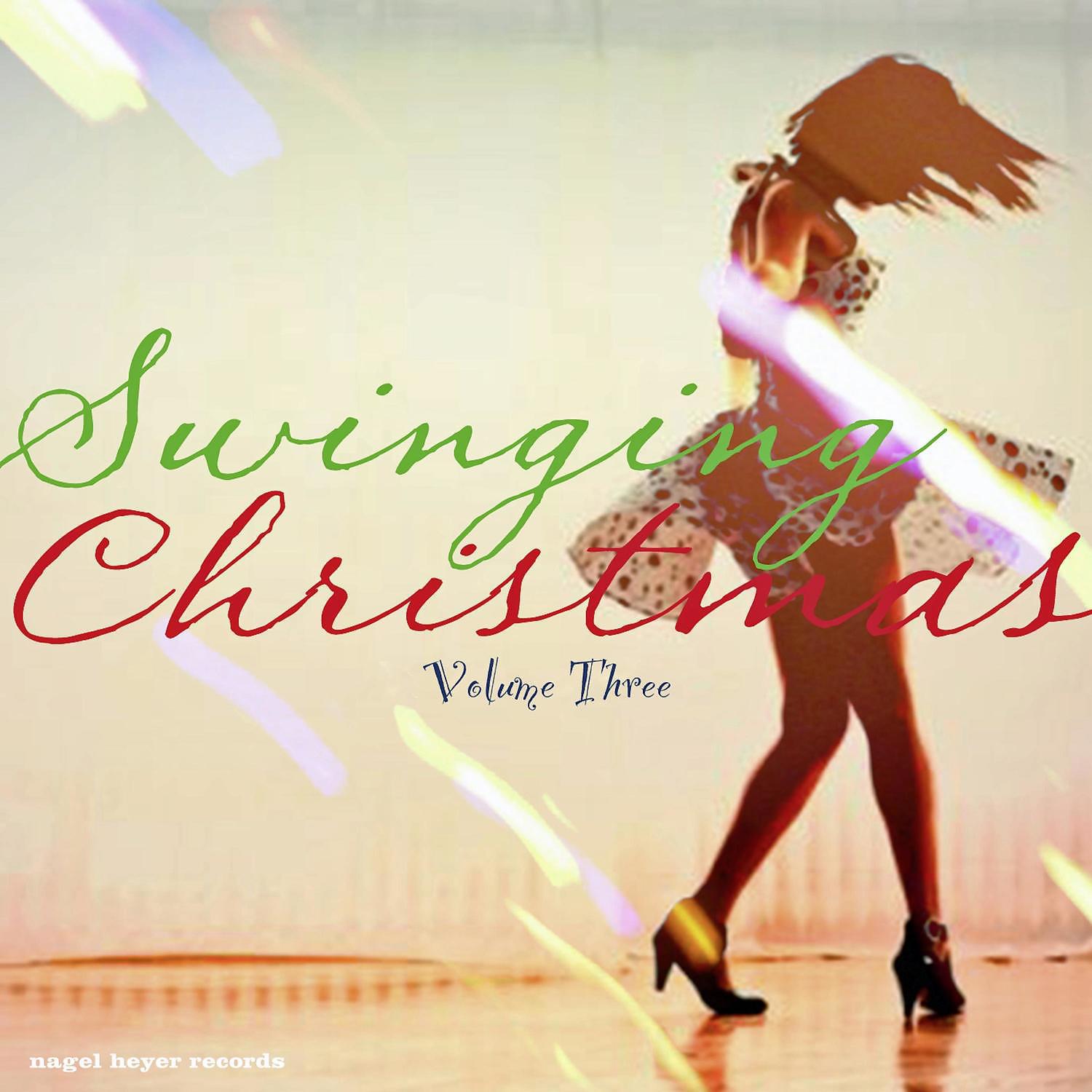 Постер альбома Swinging Christmas, Vol. 3