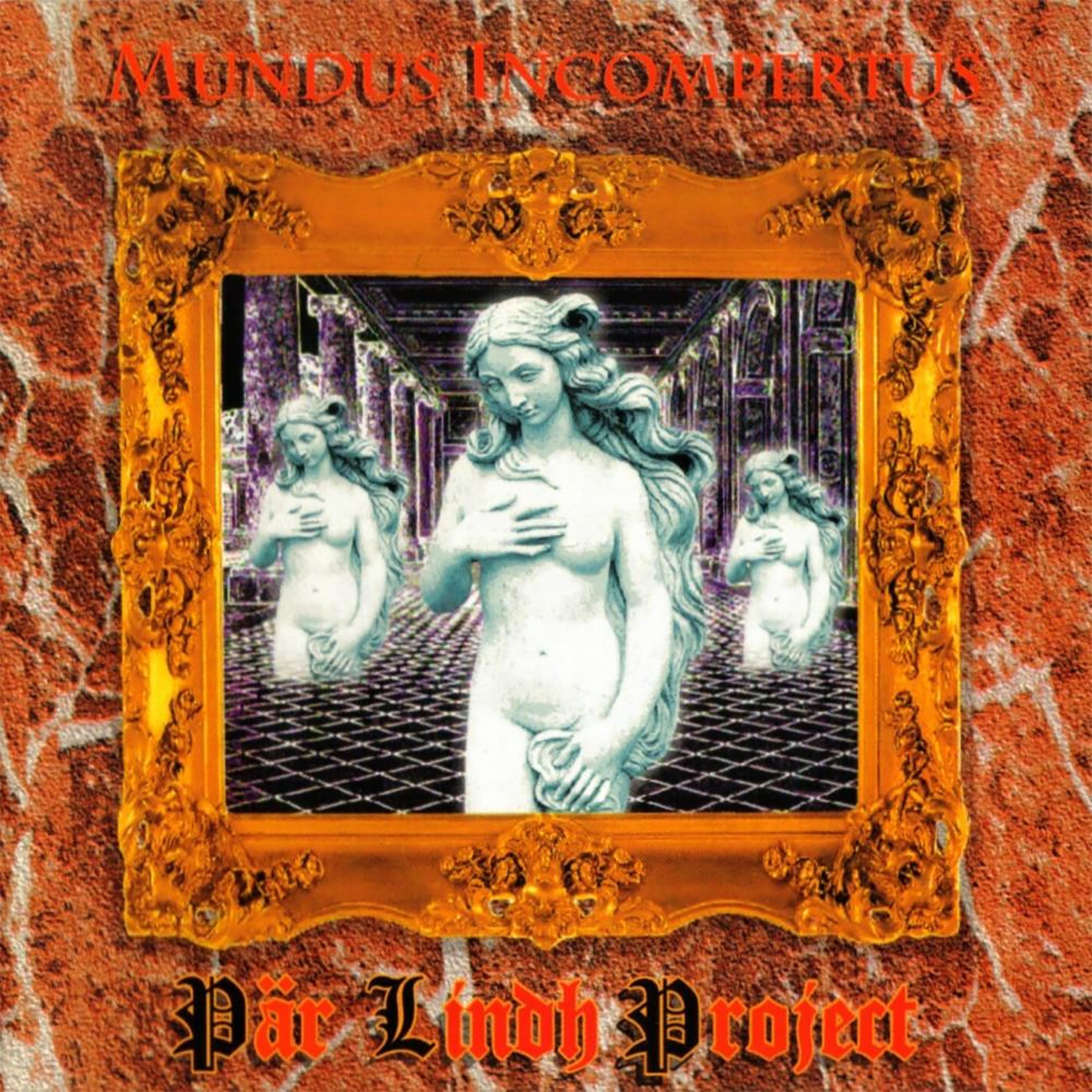 Постер альбома Mundus Incompertus