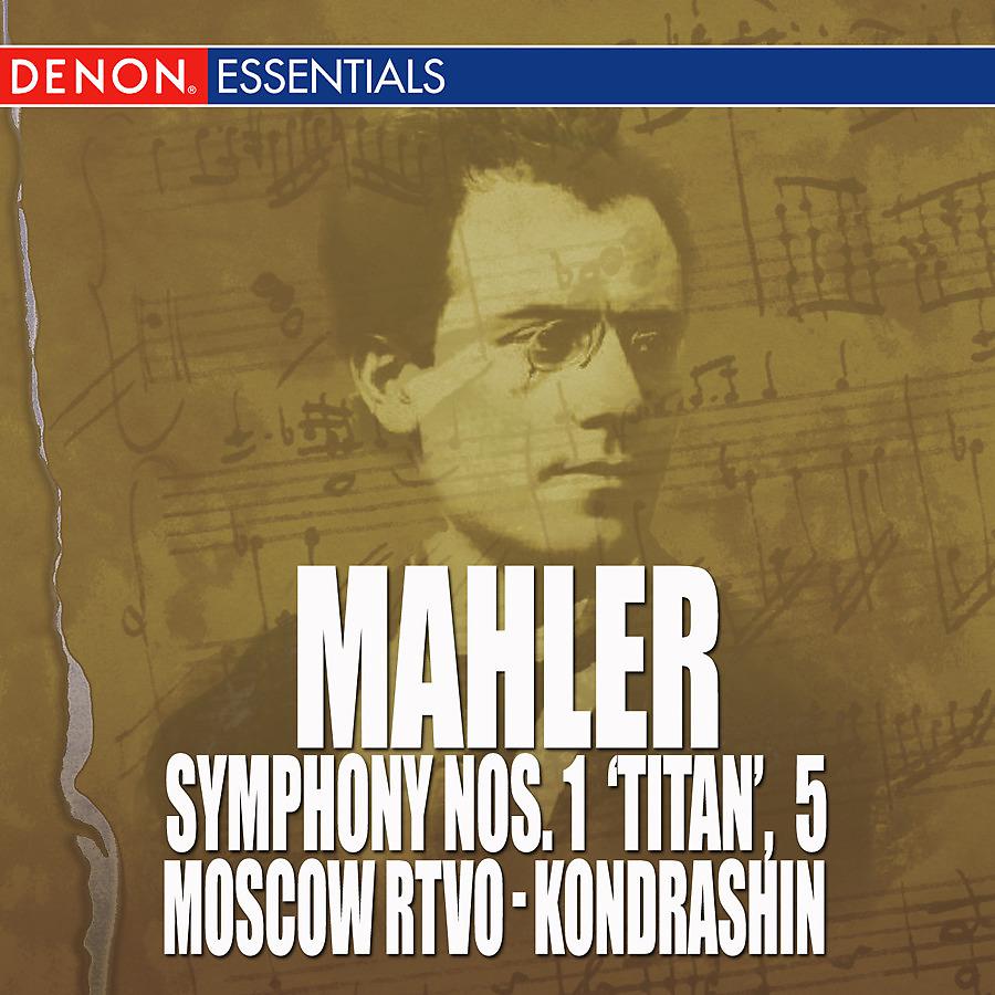 Постер альбома Mahler: Symphony Nos. 1 'Titan' & 5