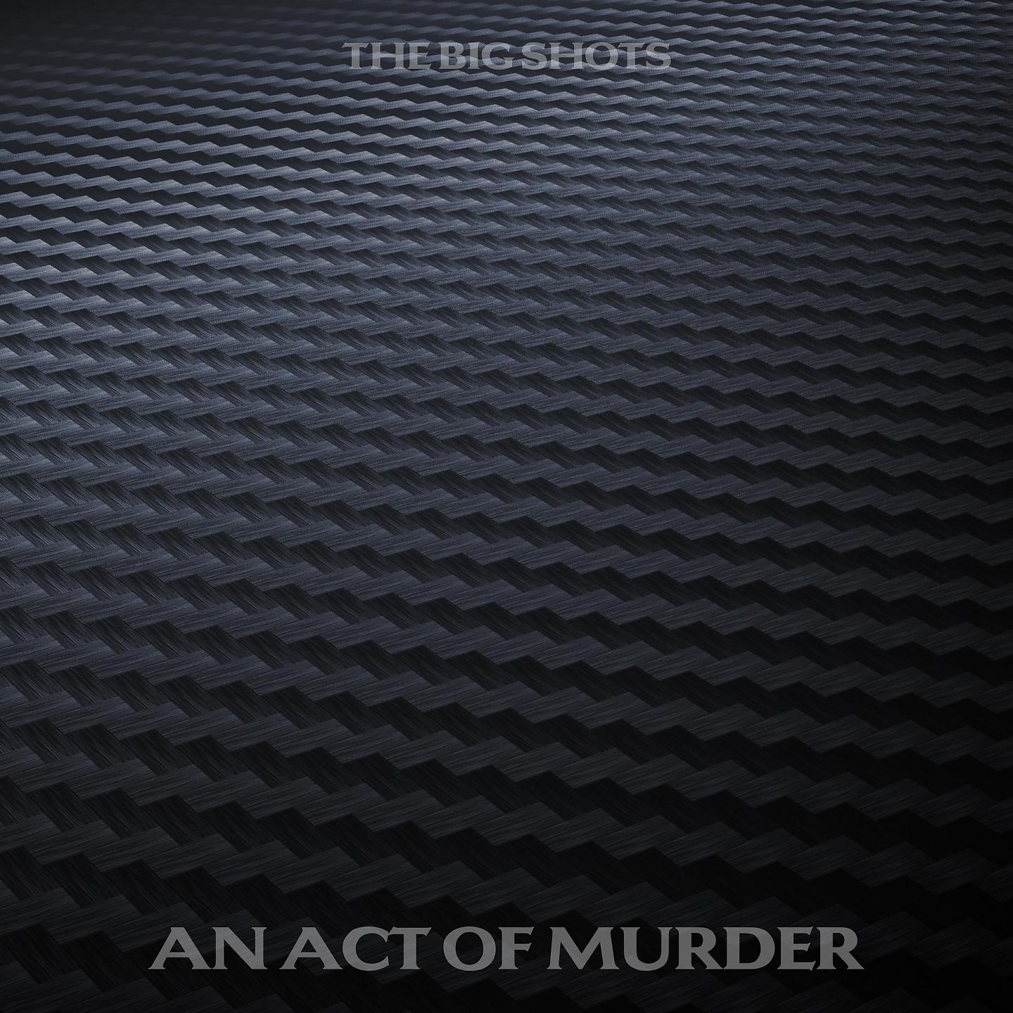 Постер альбома An Act Of Murder