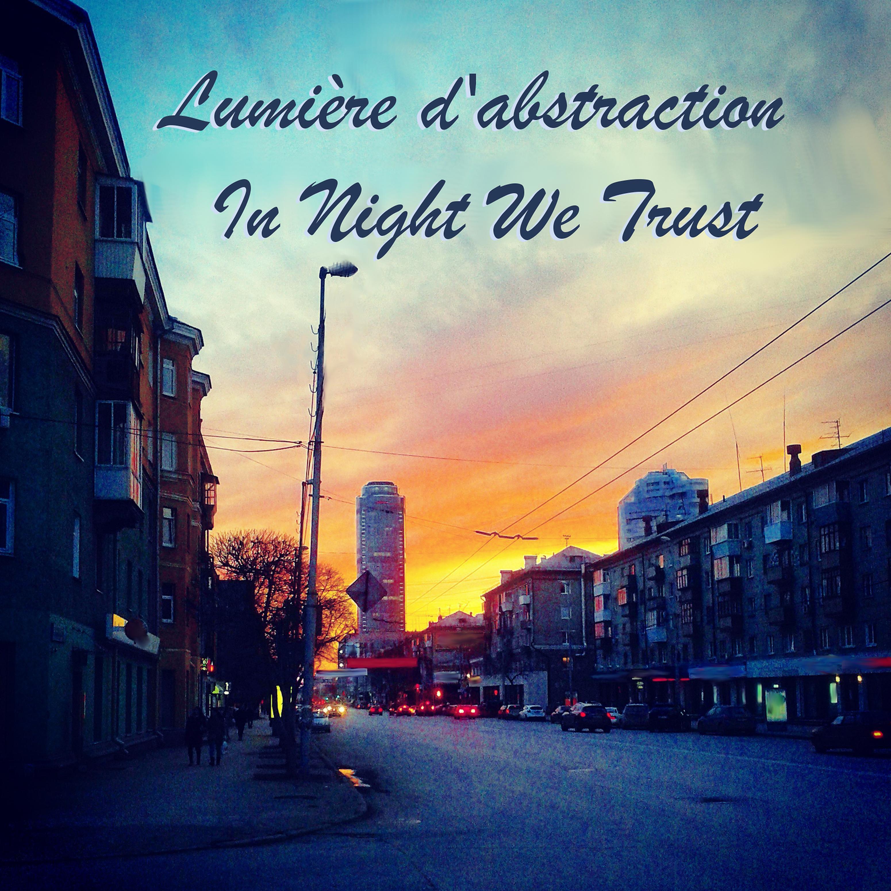 Постер альбома In Night We Trust