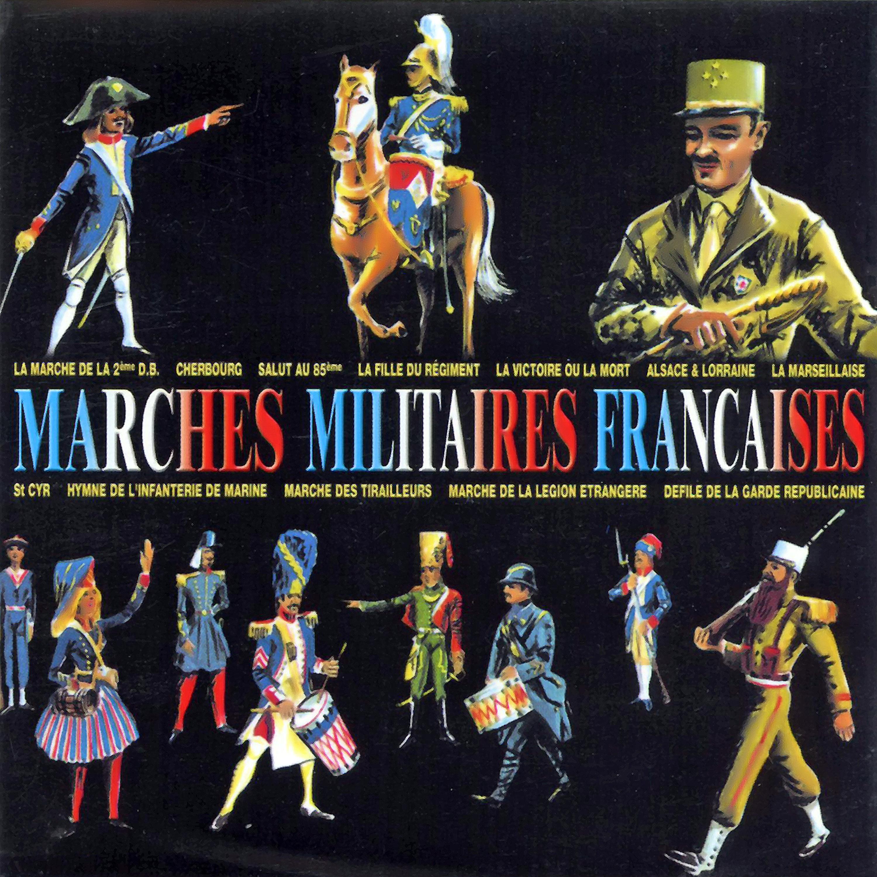 Постер альбома Marches Militaires Françaises