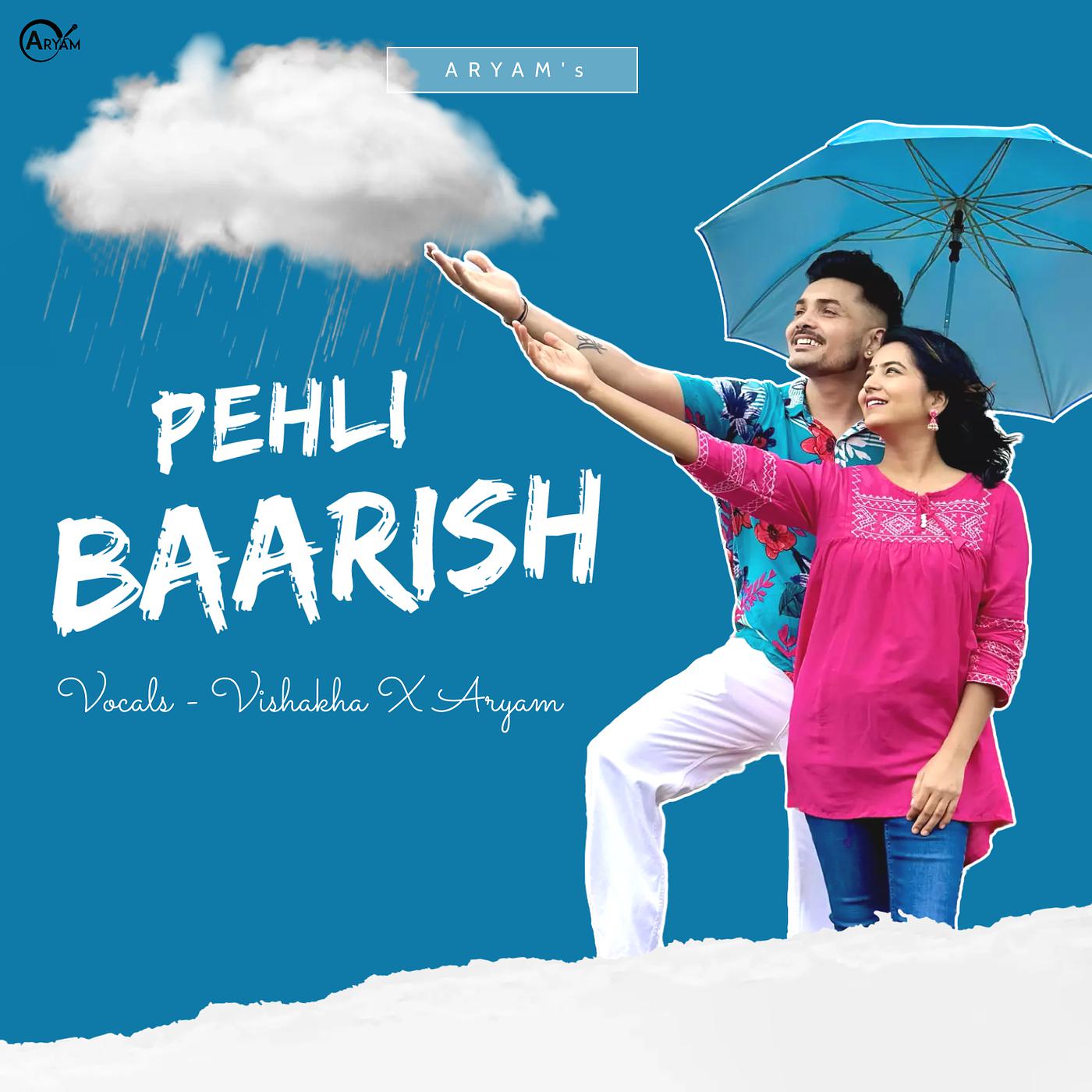 Постер альбома Pehli Baarish