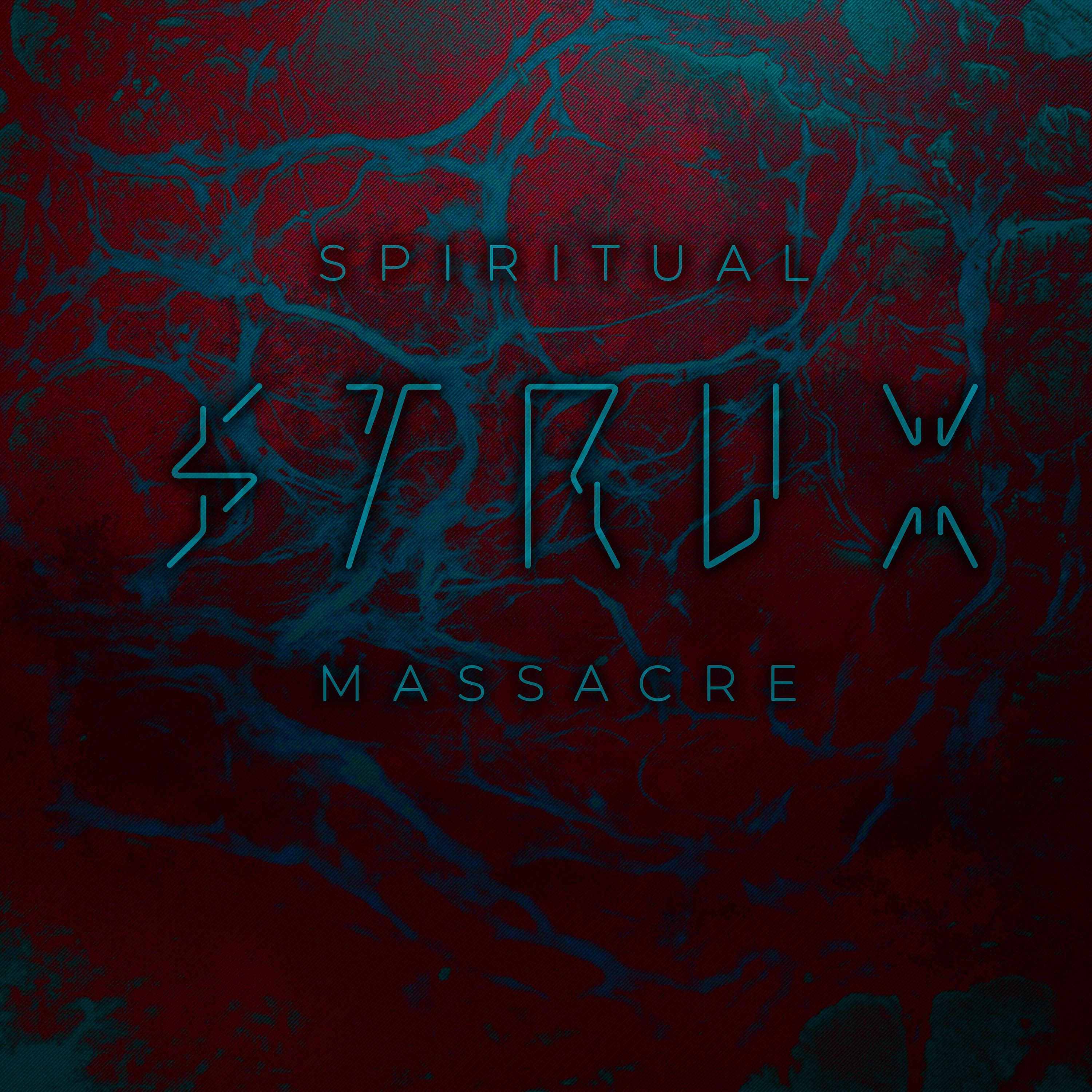 Постер альбома Spiritual Massacre
