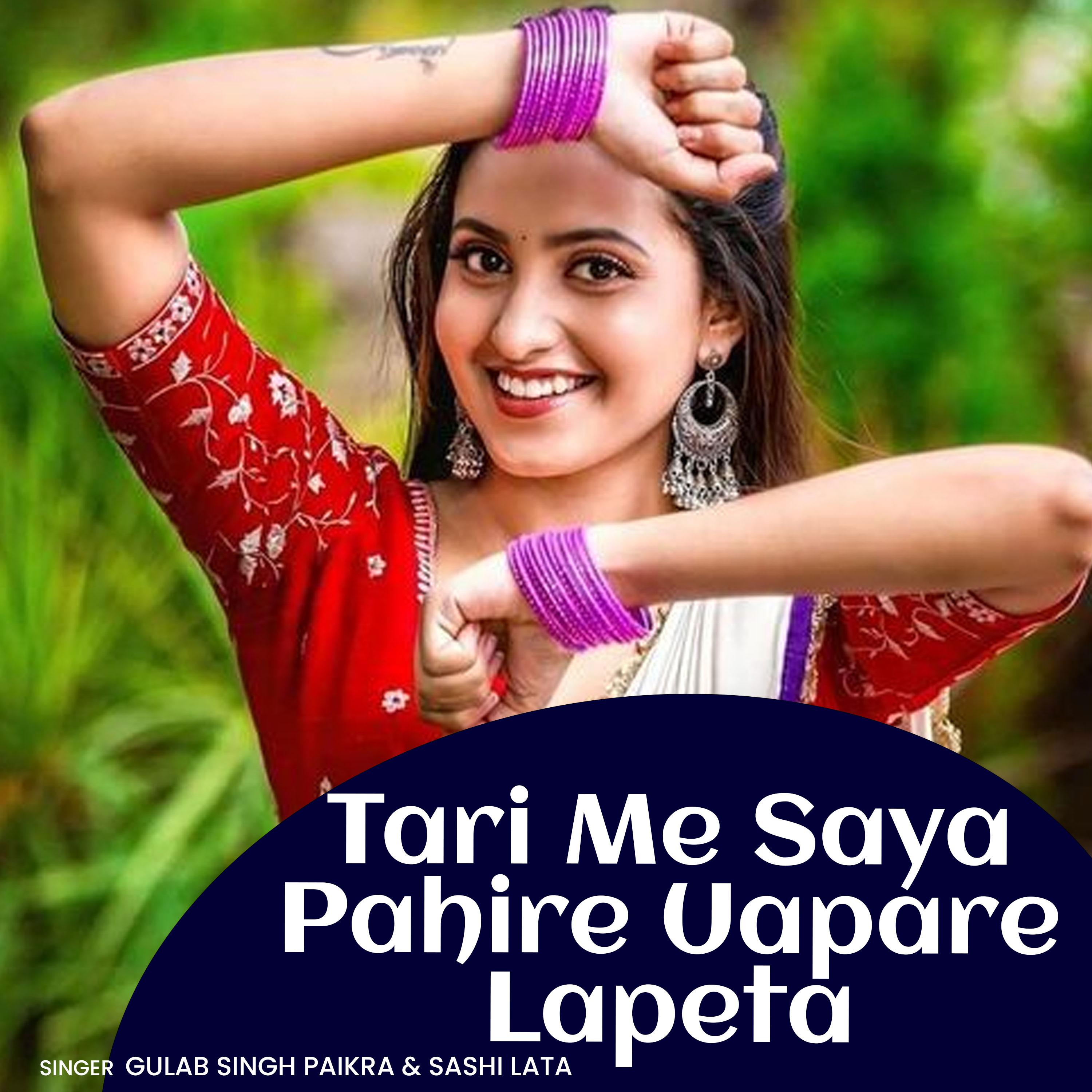 Постер альбома Tari Me Saya Pahire Uapare Lapeta