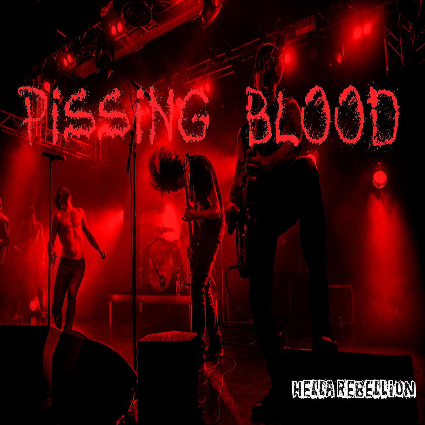 Постер альбома Pissing Blood